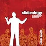 slide:ology: The Art and Science of Creating Great Presentations