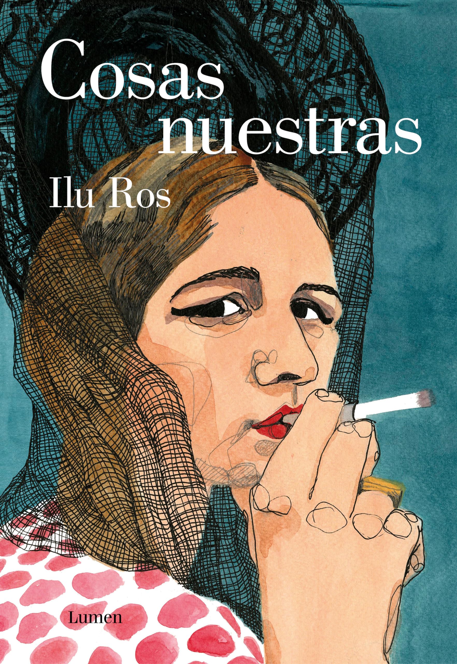 Cosas nuestras / Our Issues (Spanish Edition)