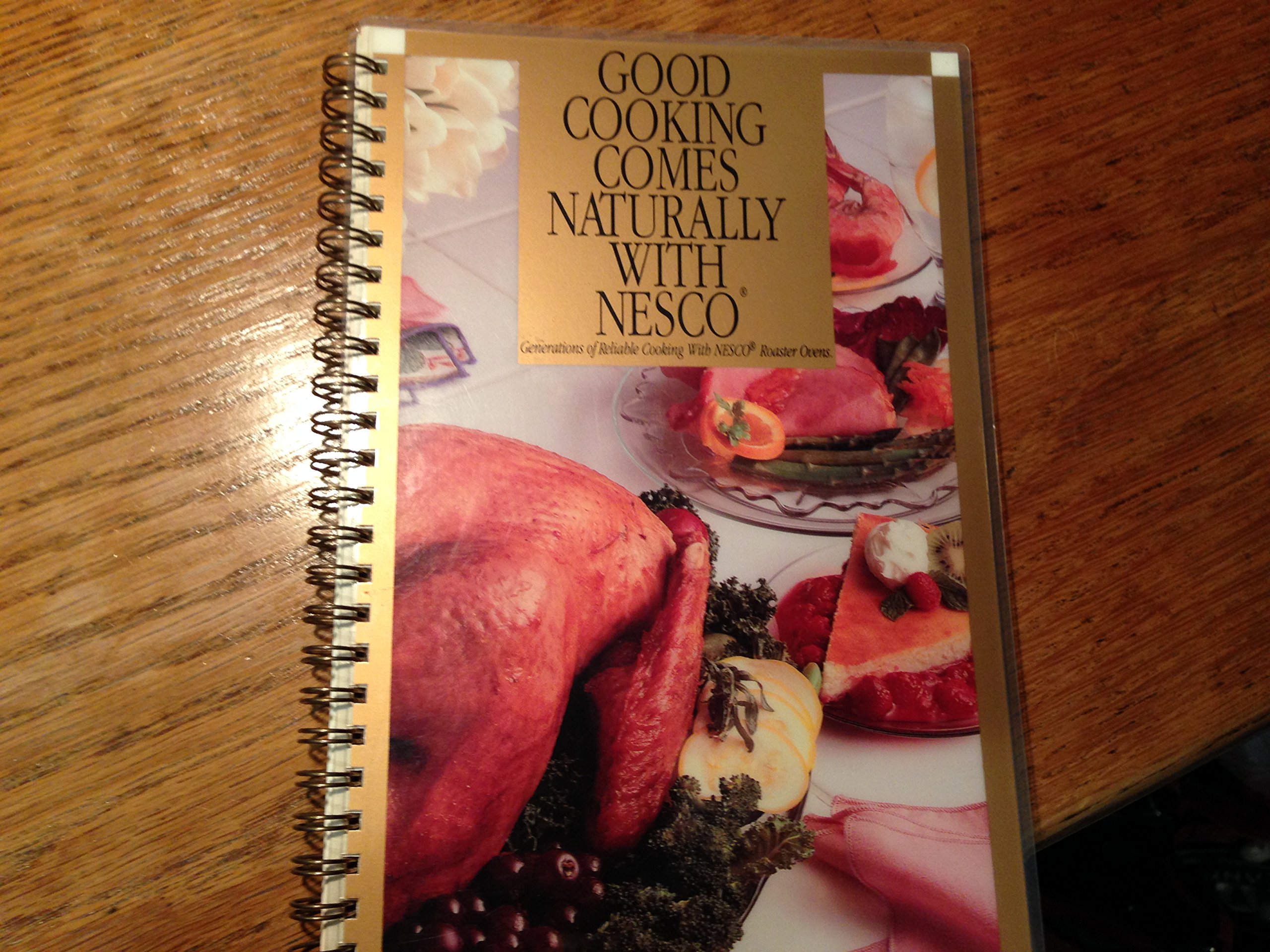 Good Cooking Comes Naturally with Nesco