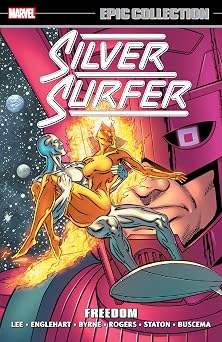 Silver Surfer Epic Collection Freedom [New Printing]