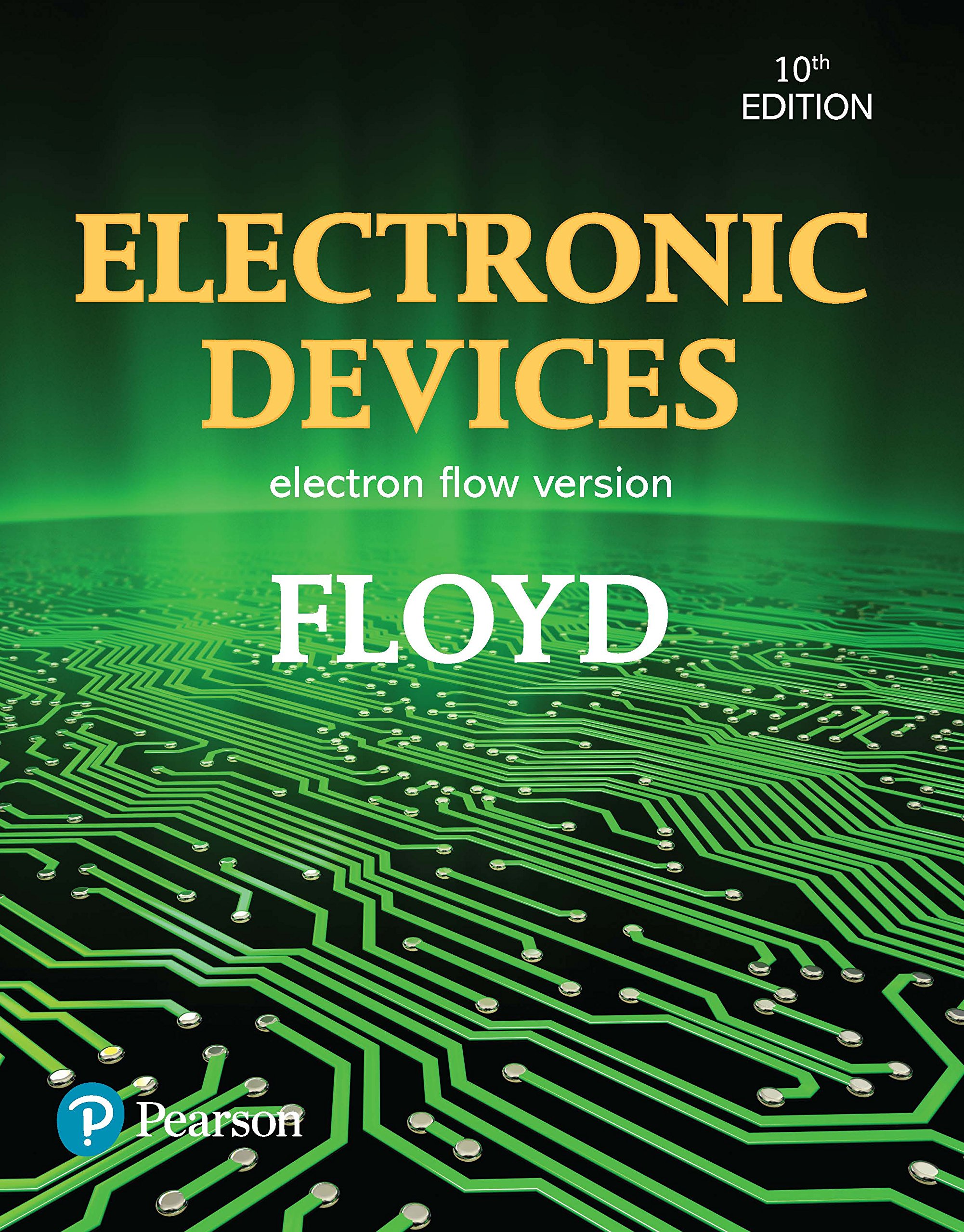 Electronic Devices (Electron Flow Version) (What's New in Trades & Technology)