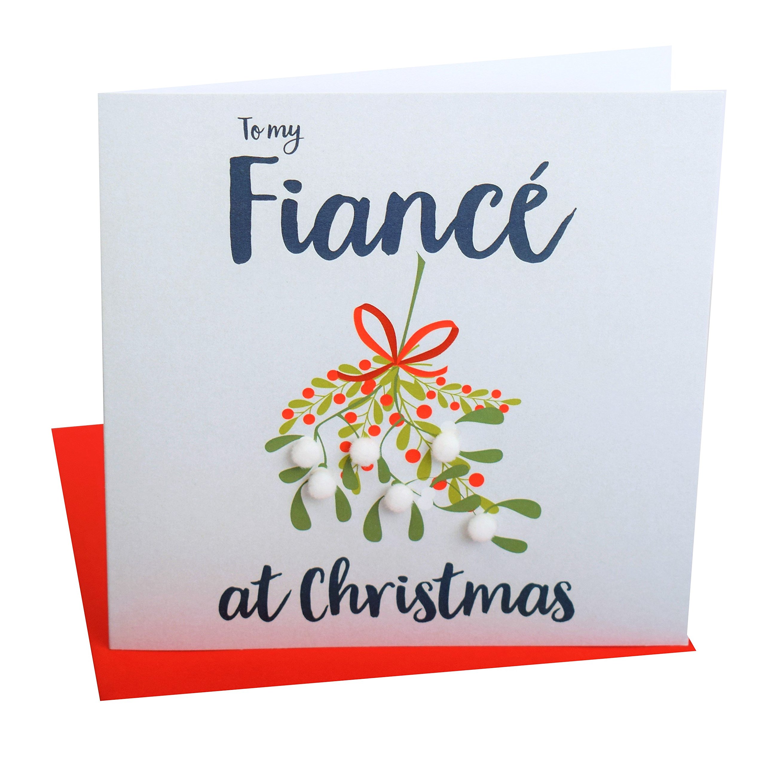 Claire Giles Greeting Cards, Happy Christmas Fiancé Card, Mistletoe Design Xmas Greeting Card, Embellished with Colourful Pompoms