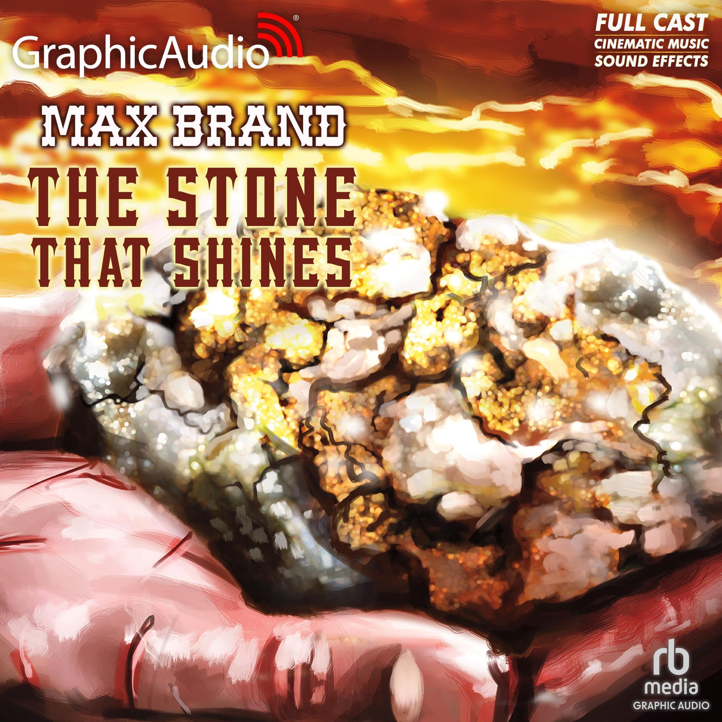 Cover art for The Stone that Shines [Dramatized Adaptation]