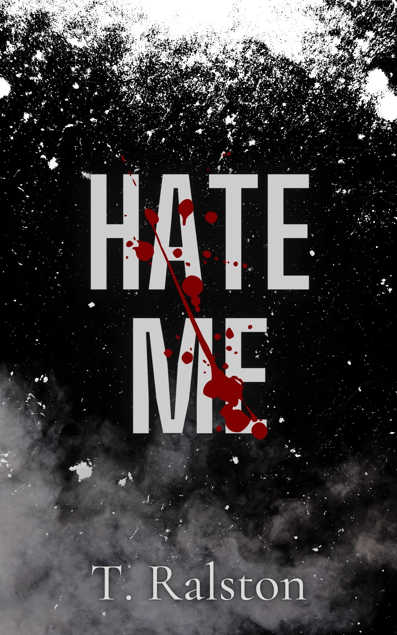 Hate Me: A Mafia Captive Romance Novel