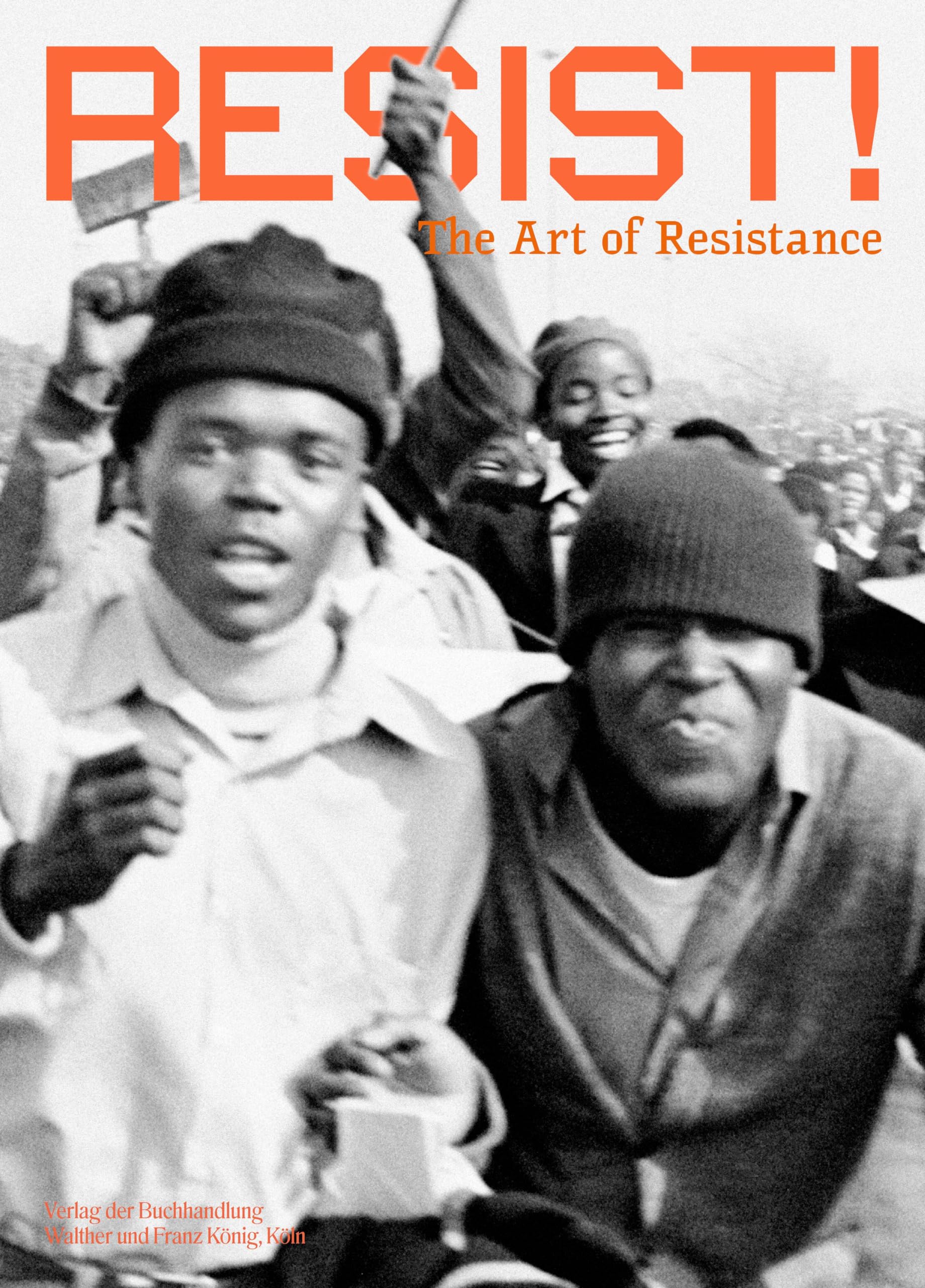 RESIST!: The art of resistance