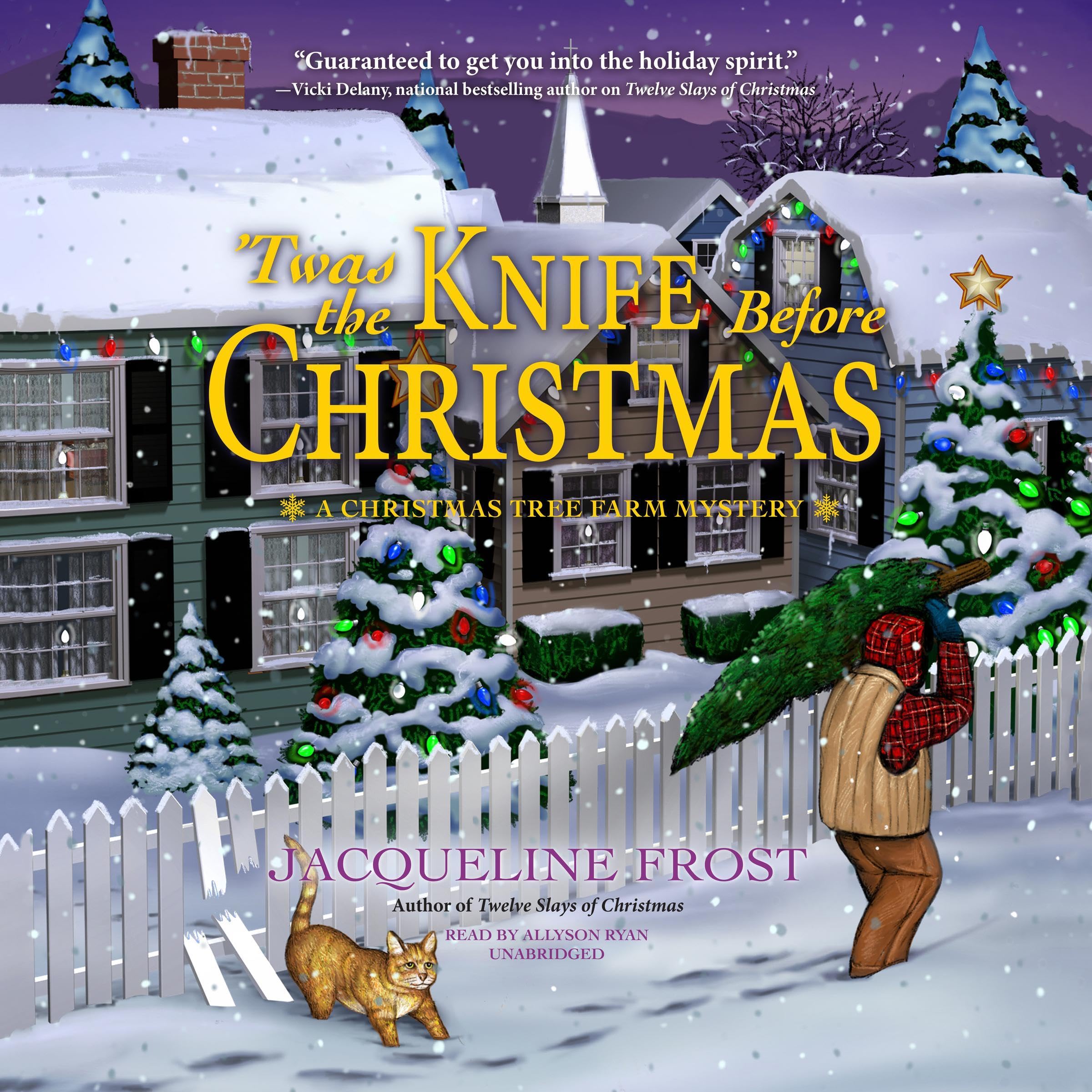 'Twas the Knife Before Christmas: A Christmas Tree Farm Mystery, Book 2