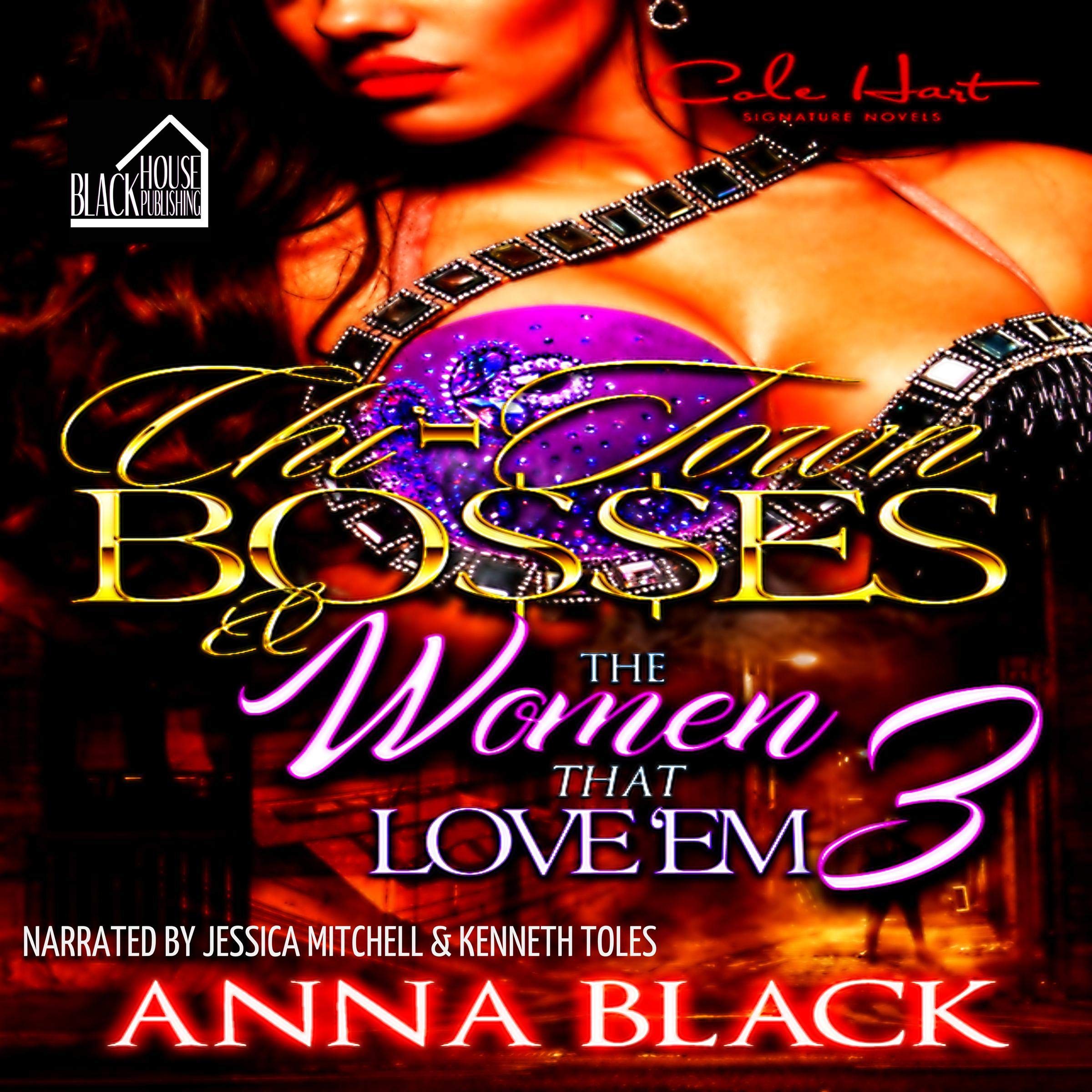 Cover art for Chi-Town Bosses & the Women That Love 'Em Book 3: Malice and Grace