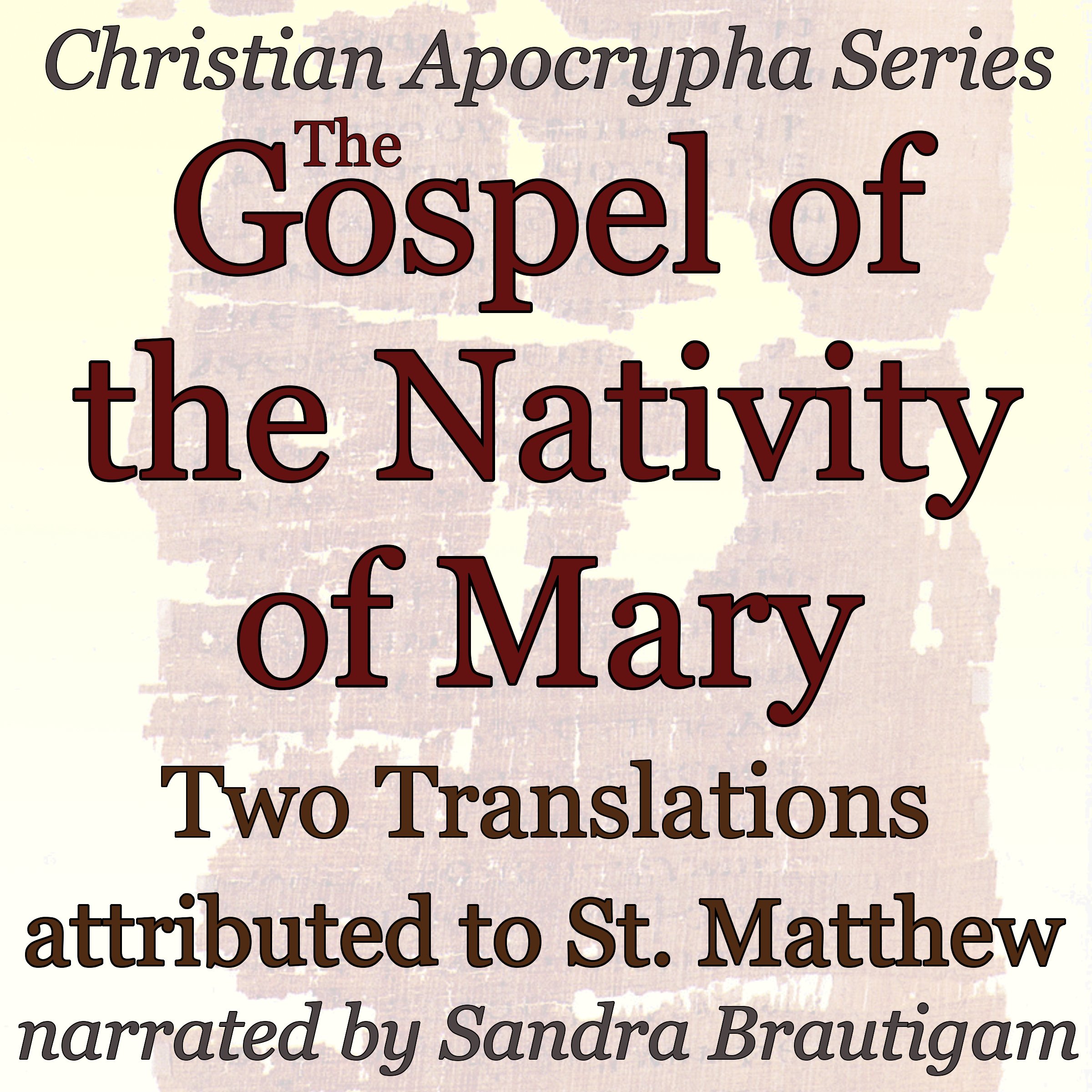 The Gospel of the Nativity of Mary