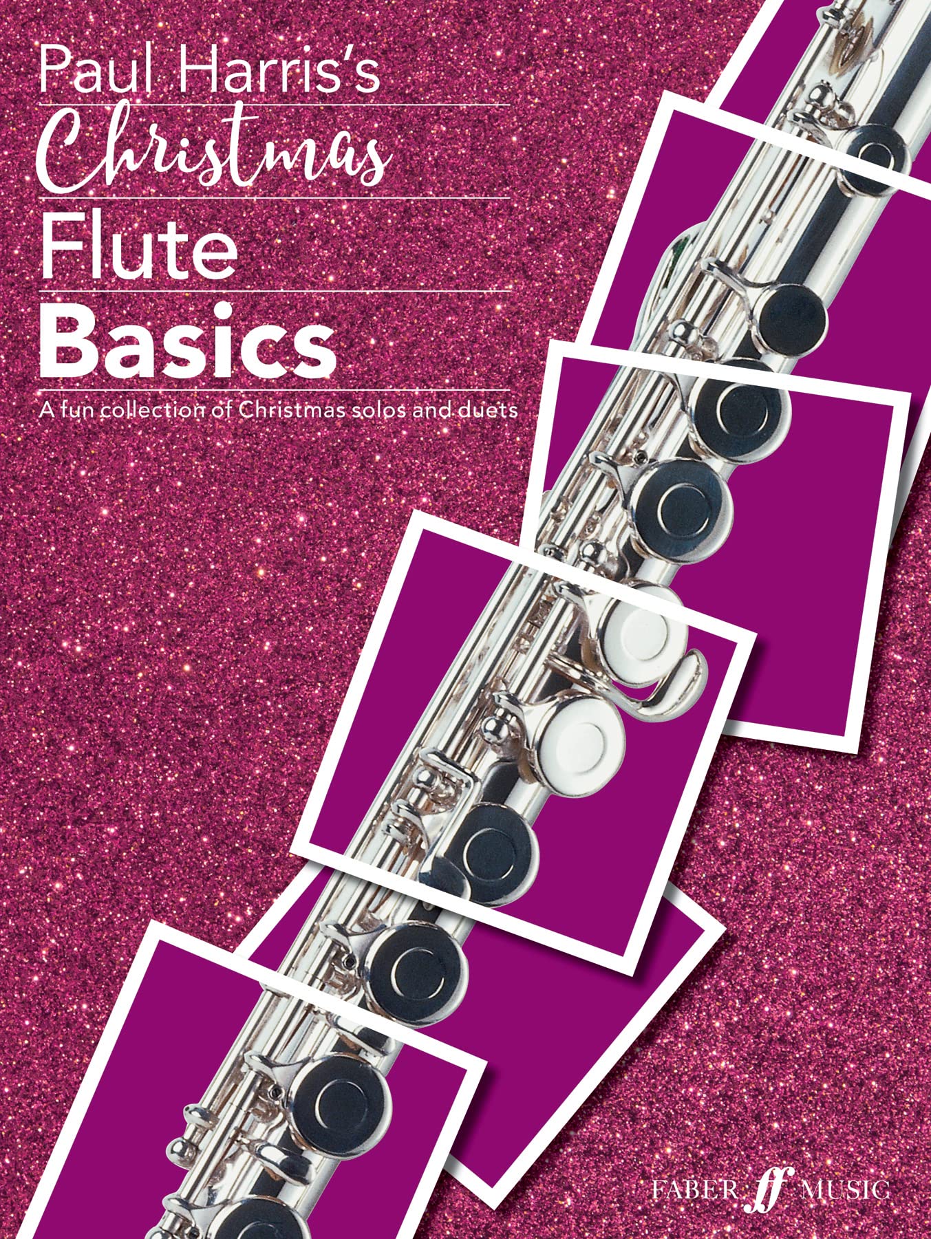 Christmas Flute Basics (Flute Solo/Duet with Piano Accompaniment) [Basics Series]: A Fun Collection of Christmas Solos and Duets