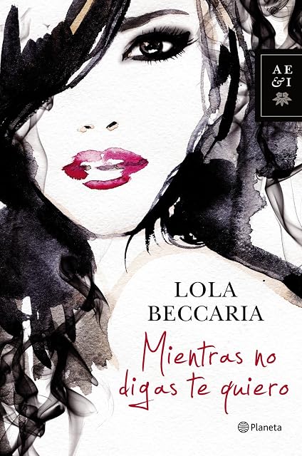 Portada de Mientras no digas te quiero