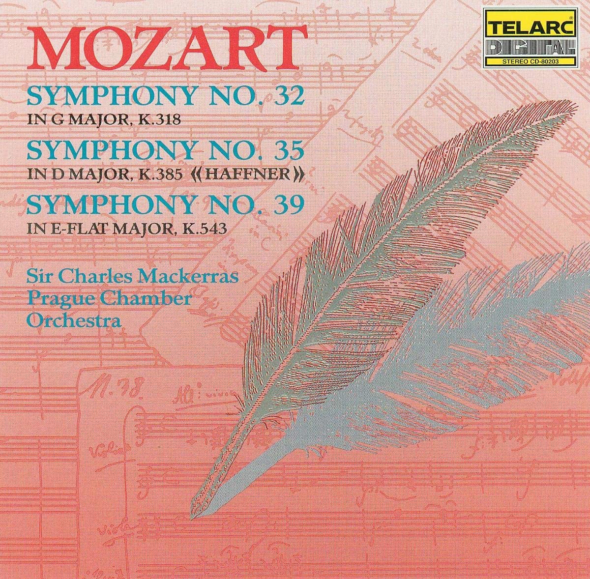 Symphonies 32 35 & 39 [Audio CD] Charles Mackerras; W.a. Mozart; Wolfgang Amadeus Mozart and Prague Chamber Orchestra
