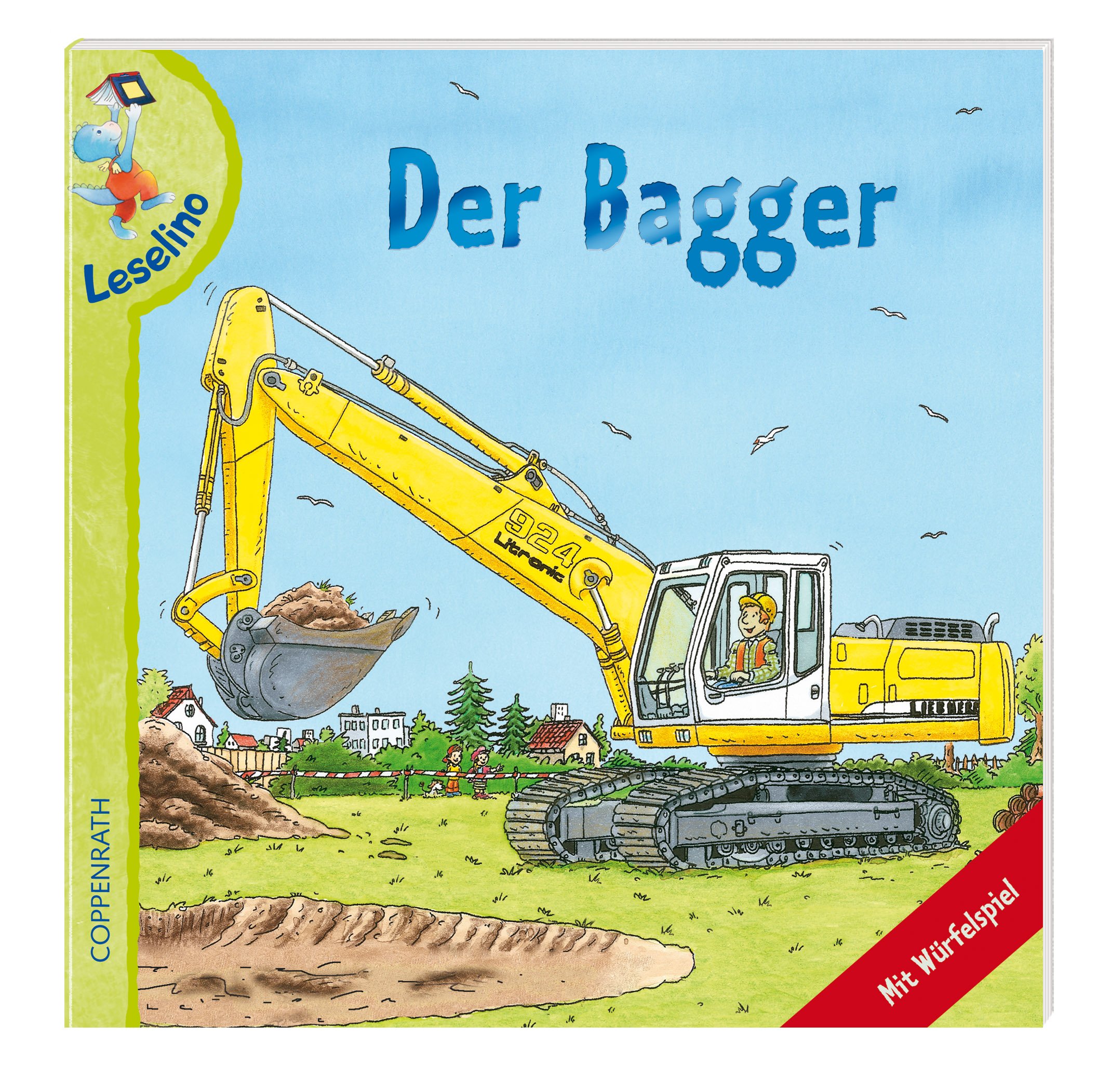 Leselino: Der Bagger: (Verkaufseinheit) (Bilder- und Vorlesebücher)