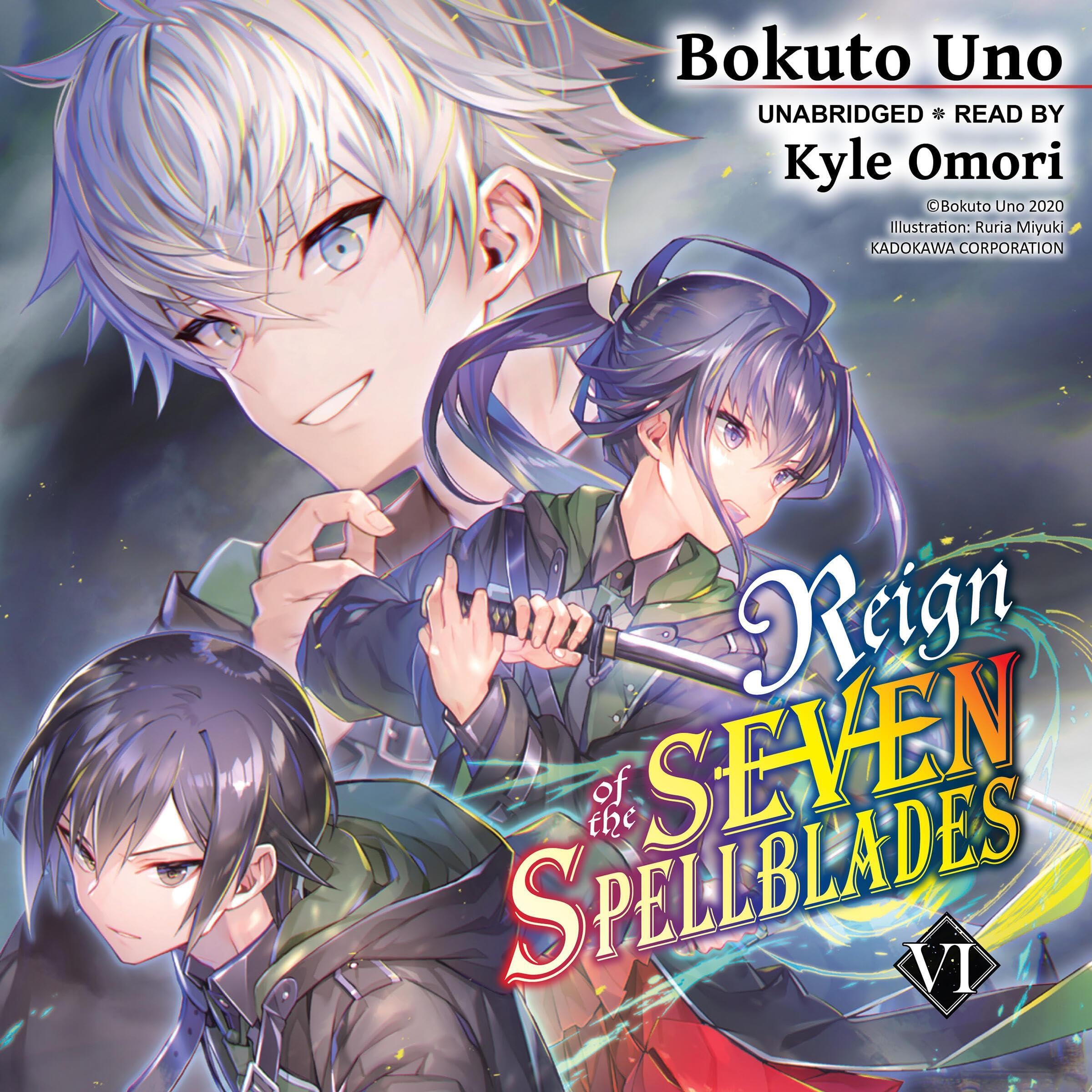 Cover art for Reign of the Seven Spellblades, Vol. 6