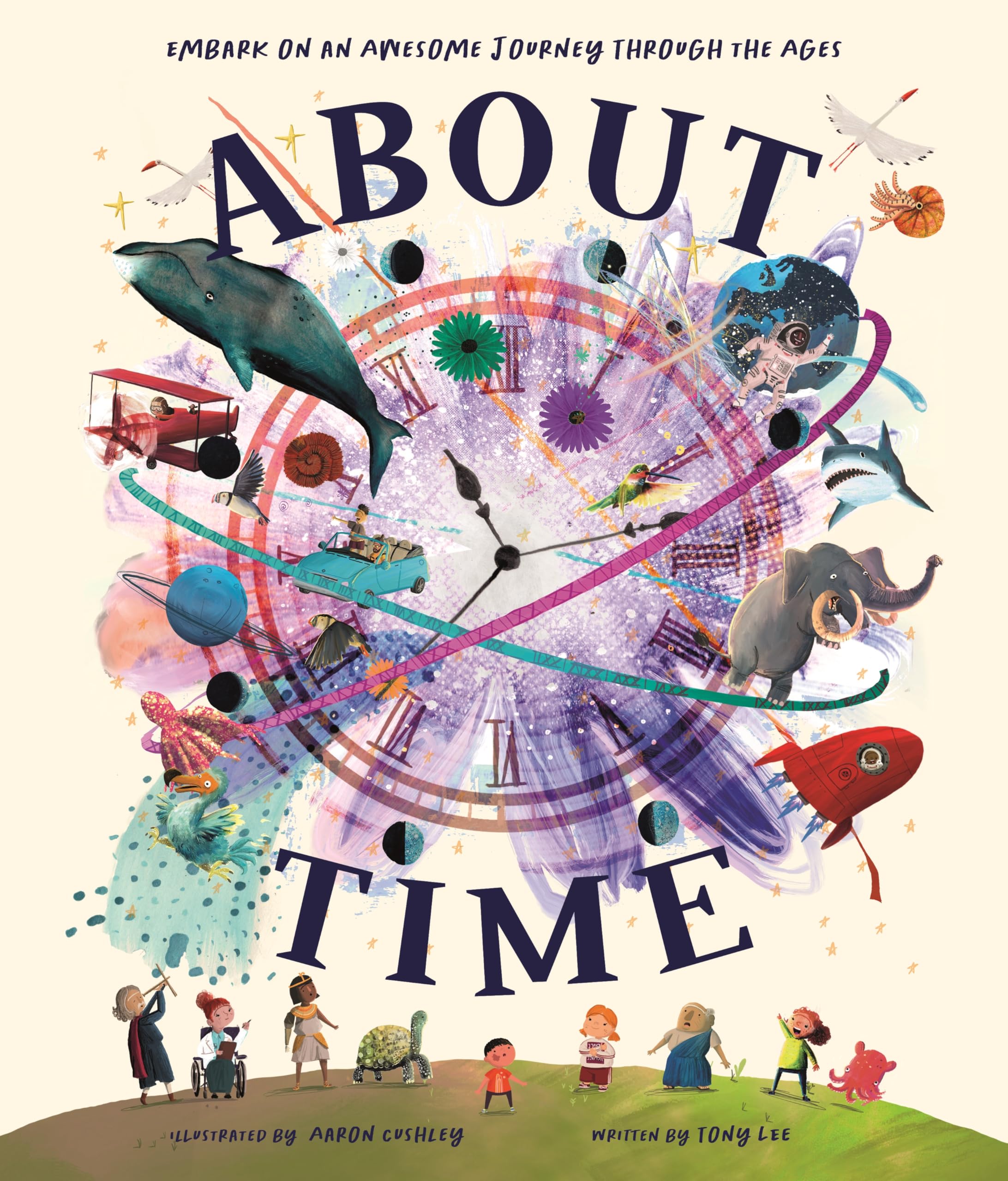 About Time (A Child's Guide to Time and Space)