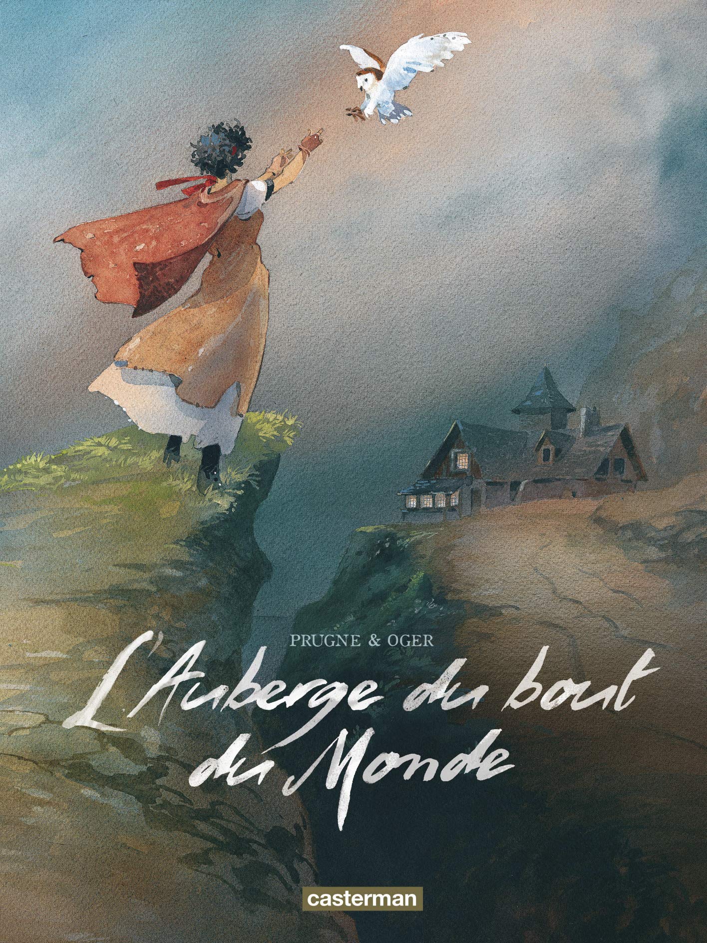 L'Auberge du bout du monde: Intégrale