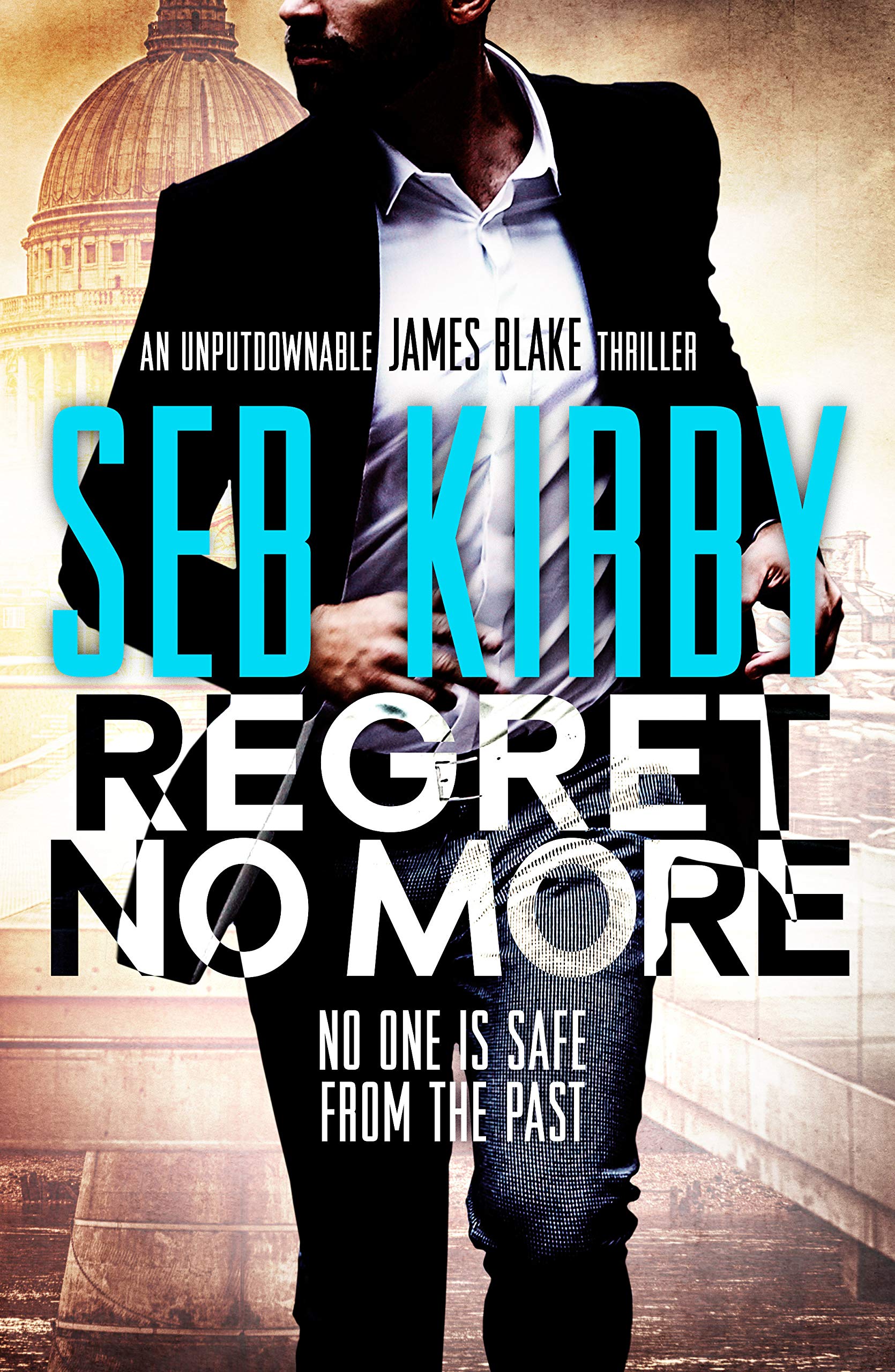 Regret No More: A scintillating suspense thriller: 2 (James Blake Thrillers, 2)