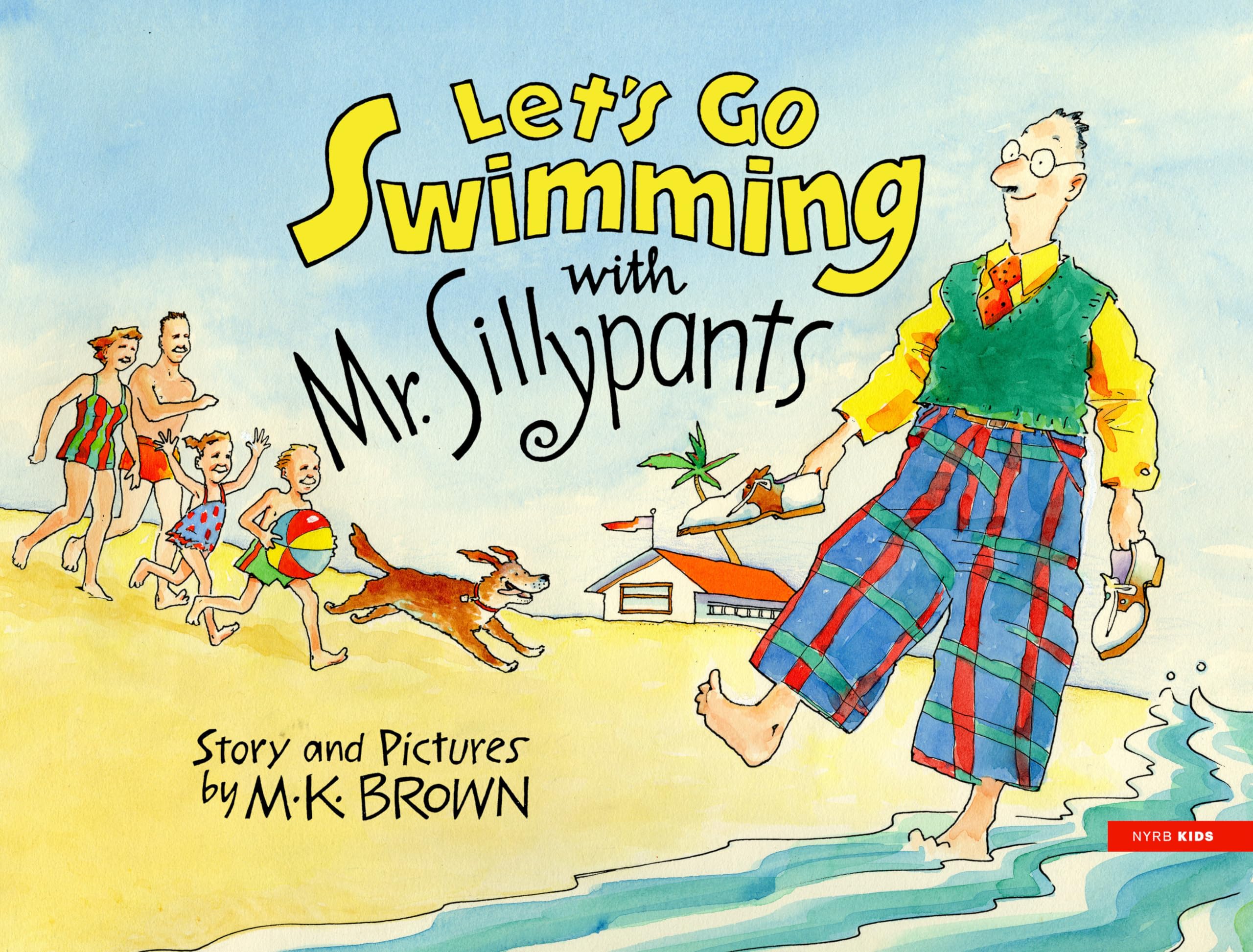 Let's Go Swimming with Mr. Sillypants. Brown 9781681377452 Fast Free Shipping**