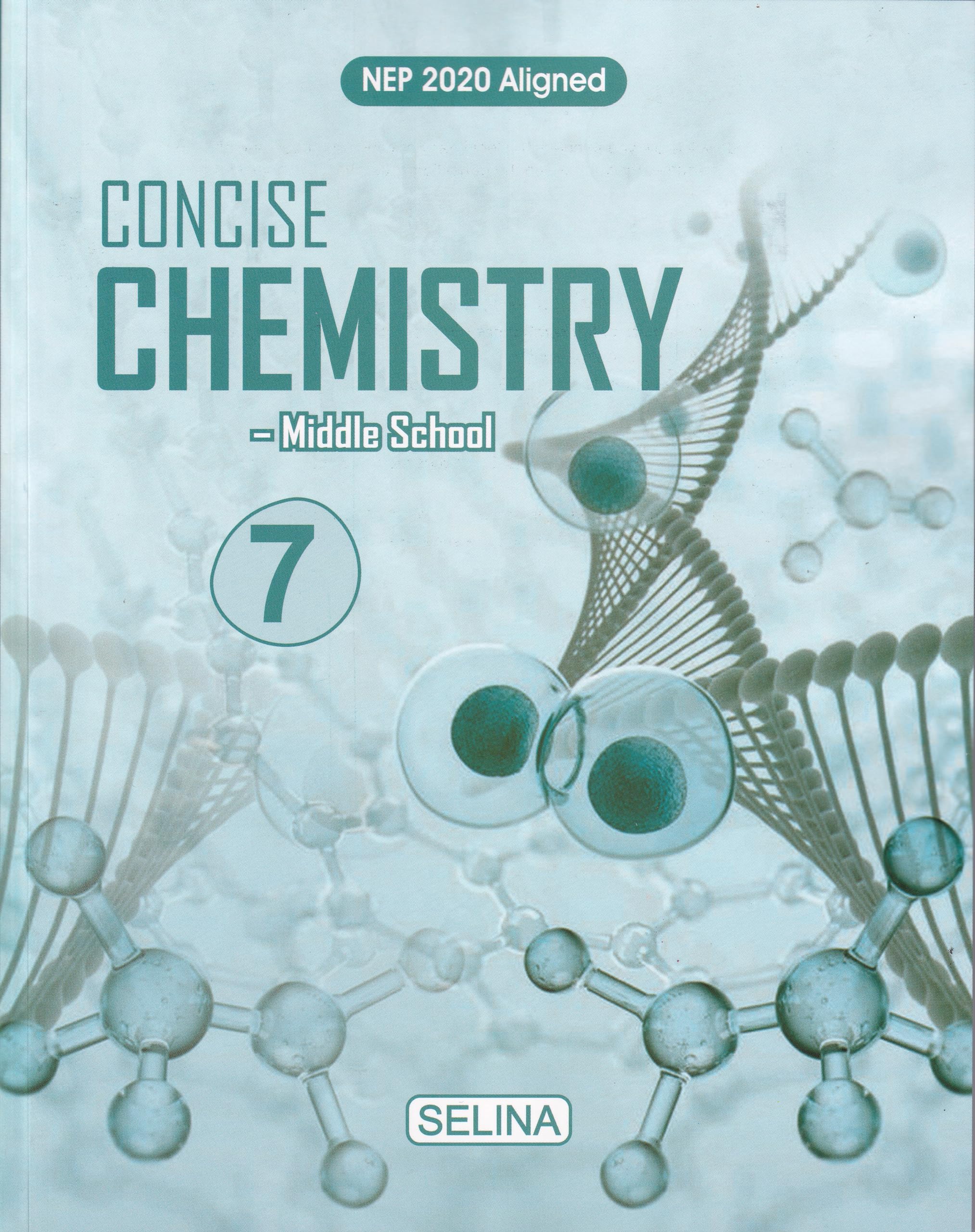 Concise Chemistry Class 7 - by Namrata, Dr. D.P. Singh (2024-25 Examination)