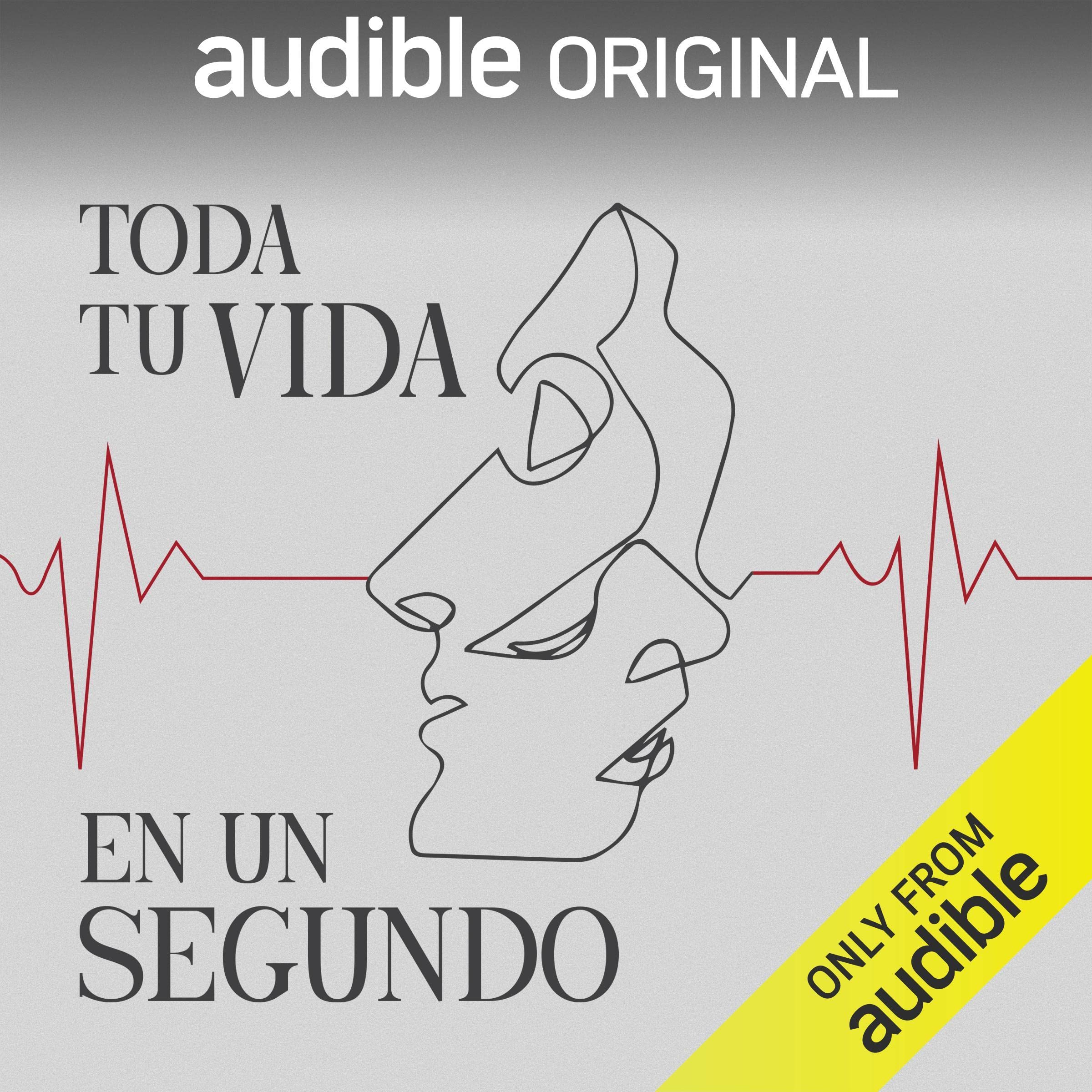 Cover art for Toda tu vida en un segundo [Your Life Before Your Eyes]