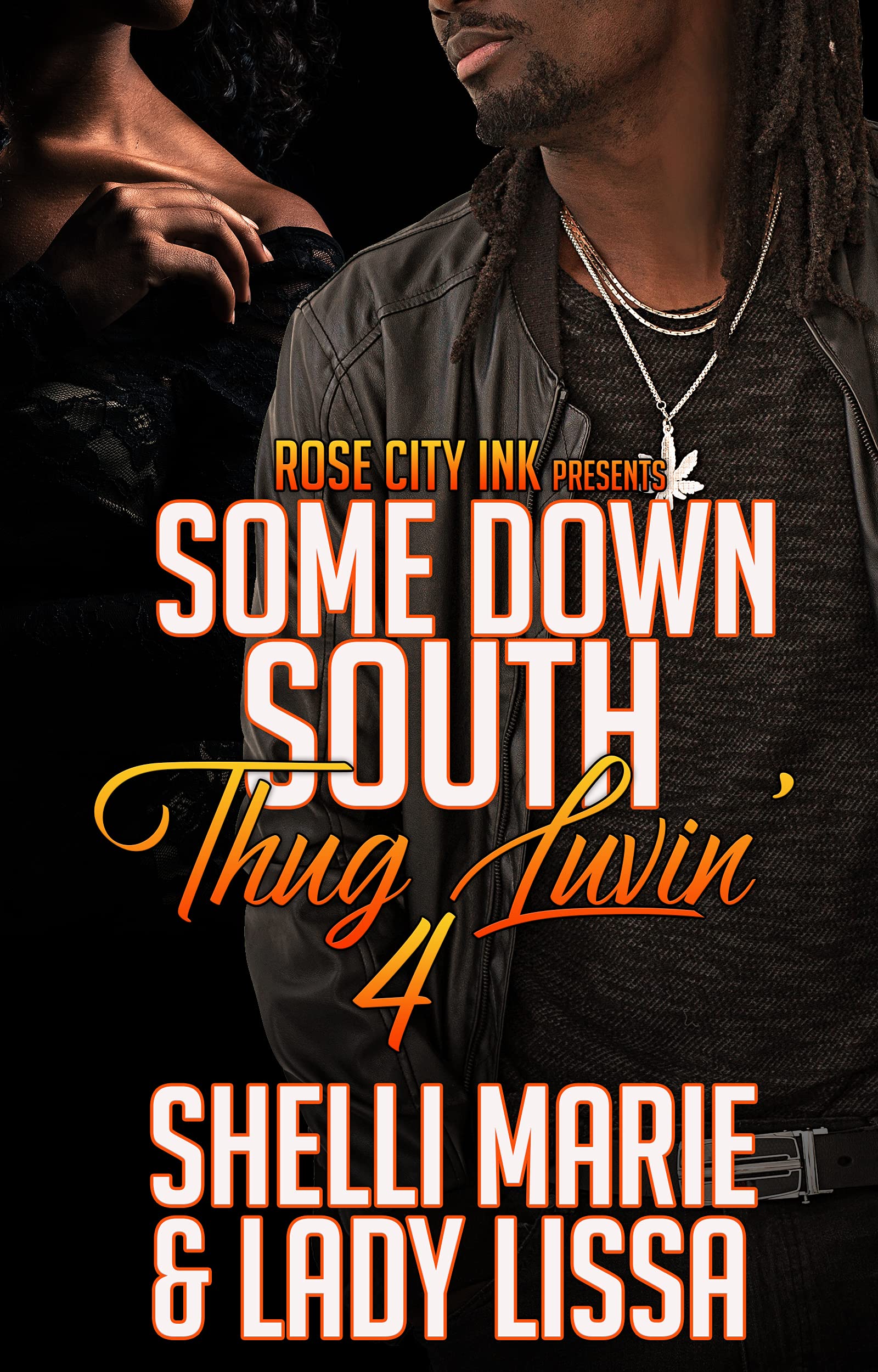 Some Down South Thug Luvin' 4 book cover