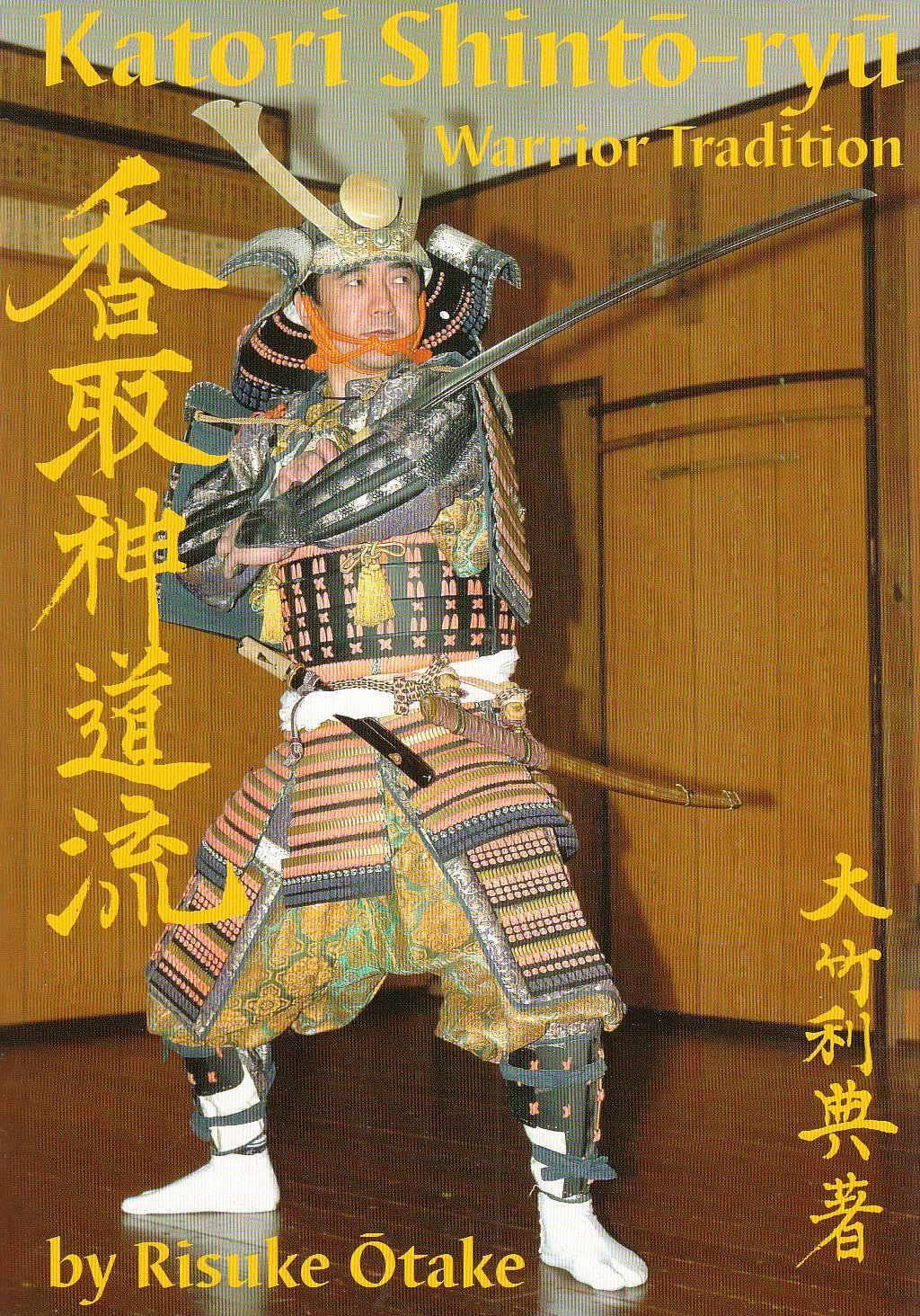 Katori Shintoryu Warrior Tradition Otake, Risuke Amazon.de Bücher