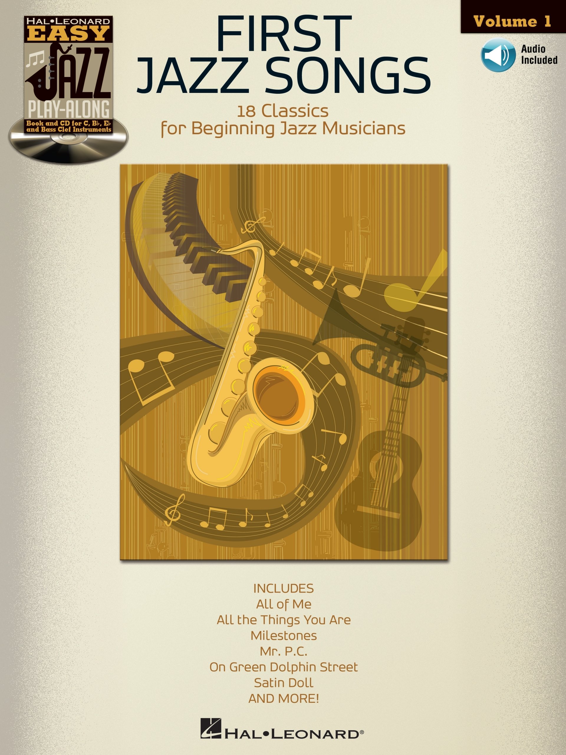 First Jazz Songs Songbook: Easy Jazz Play-Along Volume 1
