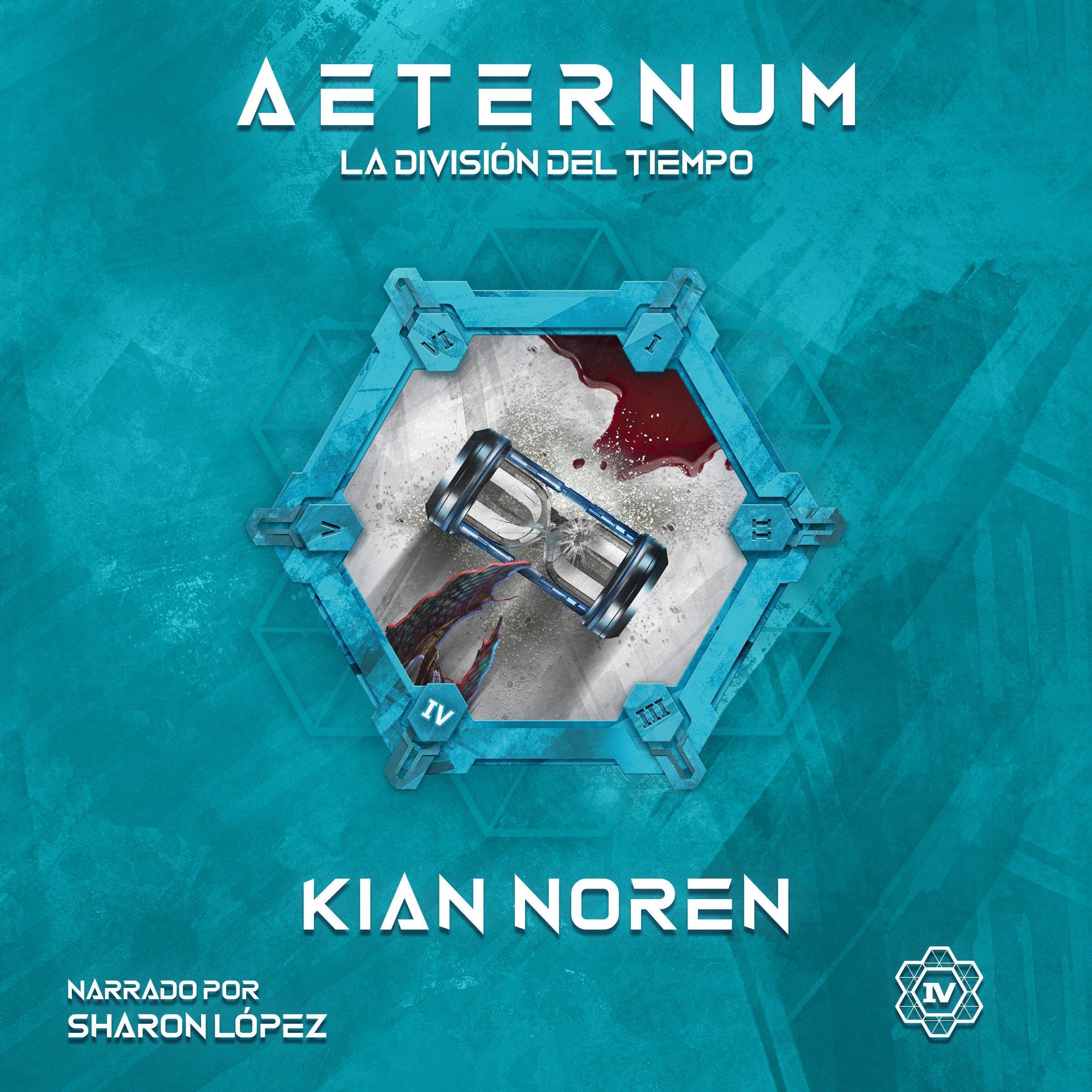 Cover art for Aeternum IV: La División del Tiempo