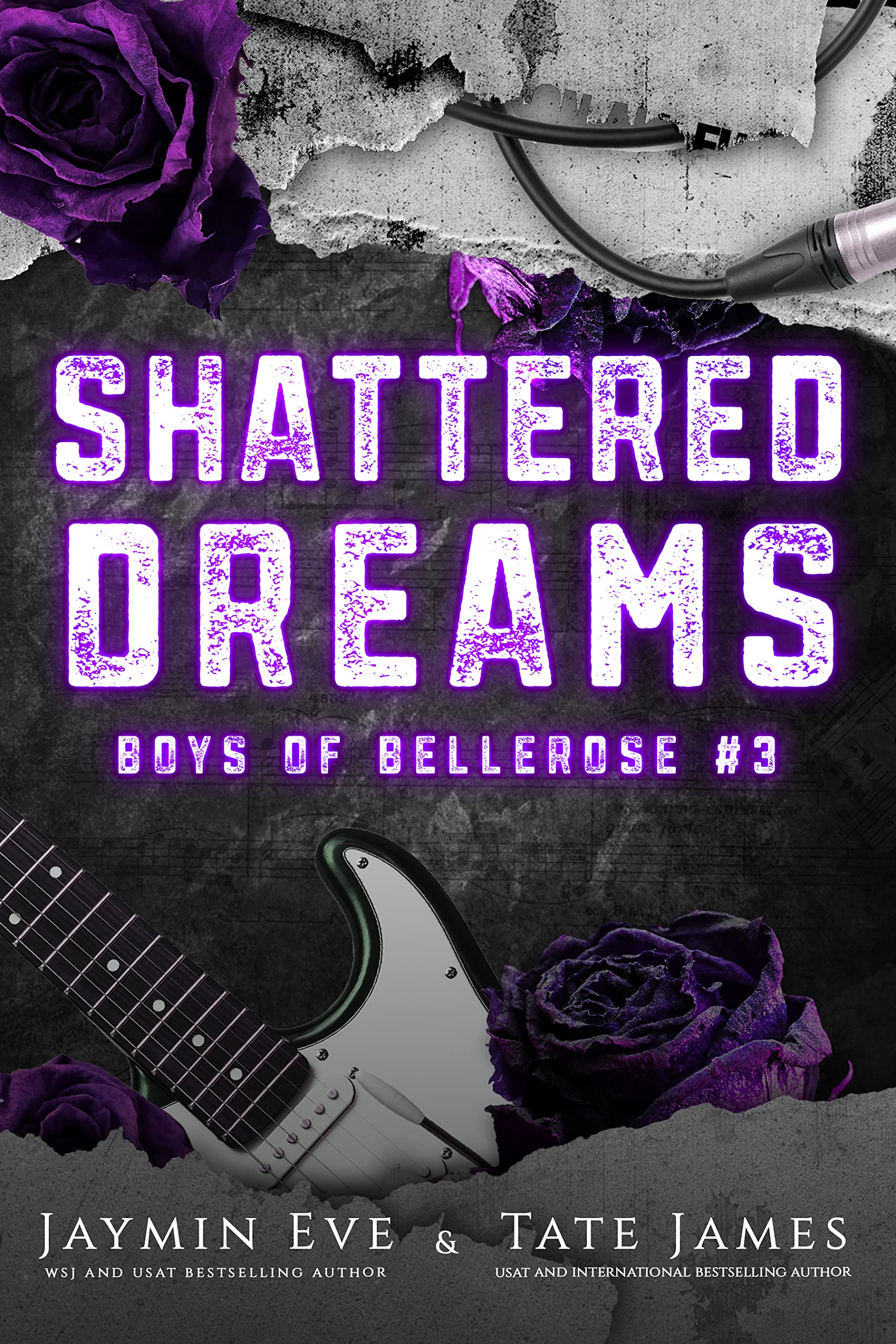 Shattered Dreams (Boys of Bellerose Book 3)
