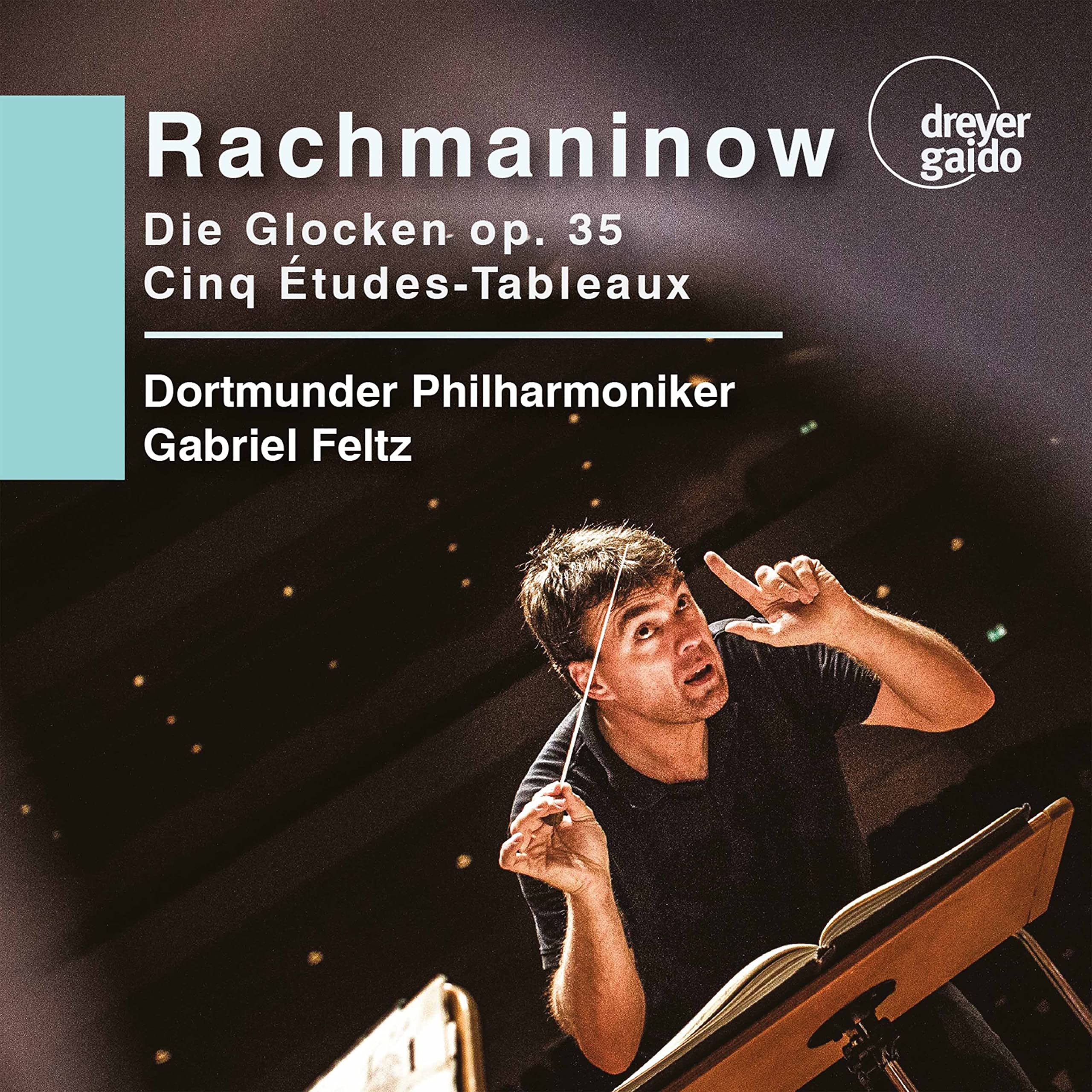 Rachmaninov: Die Glocken Op. 35; Cinq Etudes-Tableaux
