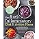 The Complete Anti-Inflammatory Diet for Beginners: A No-Stress Meal Plan with Easy Recipes to Heal the Immune System