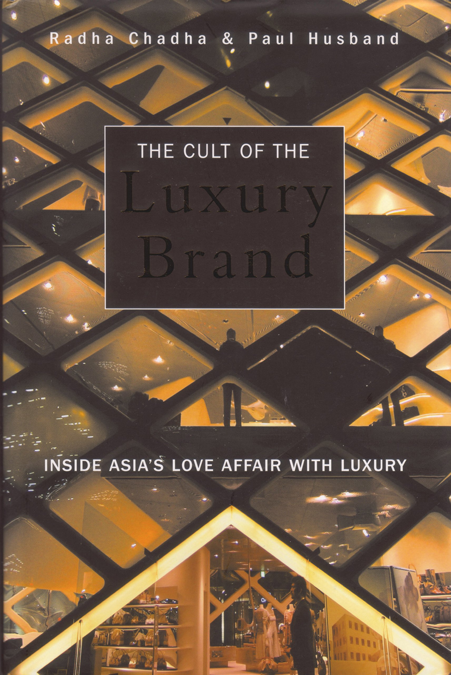 Buy The Cult Of The Luxury Brand — BookShops.in