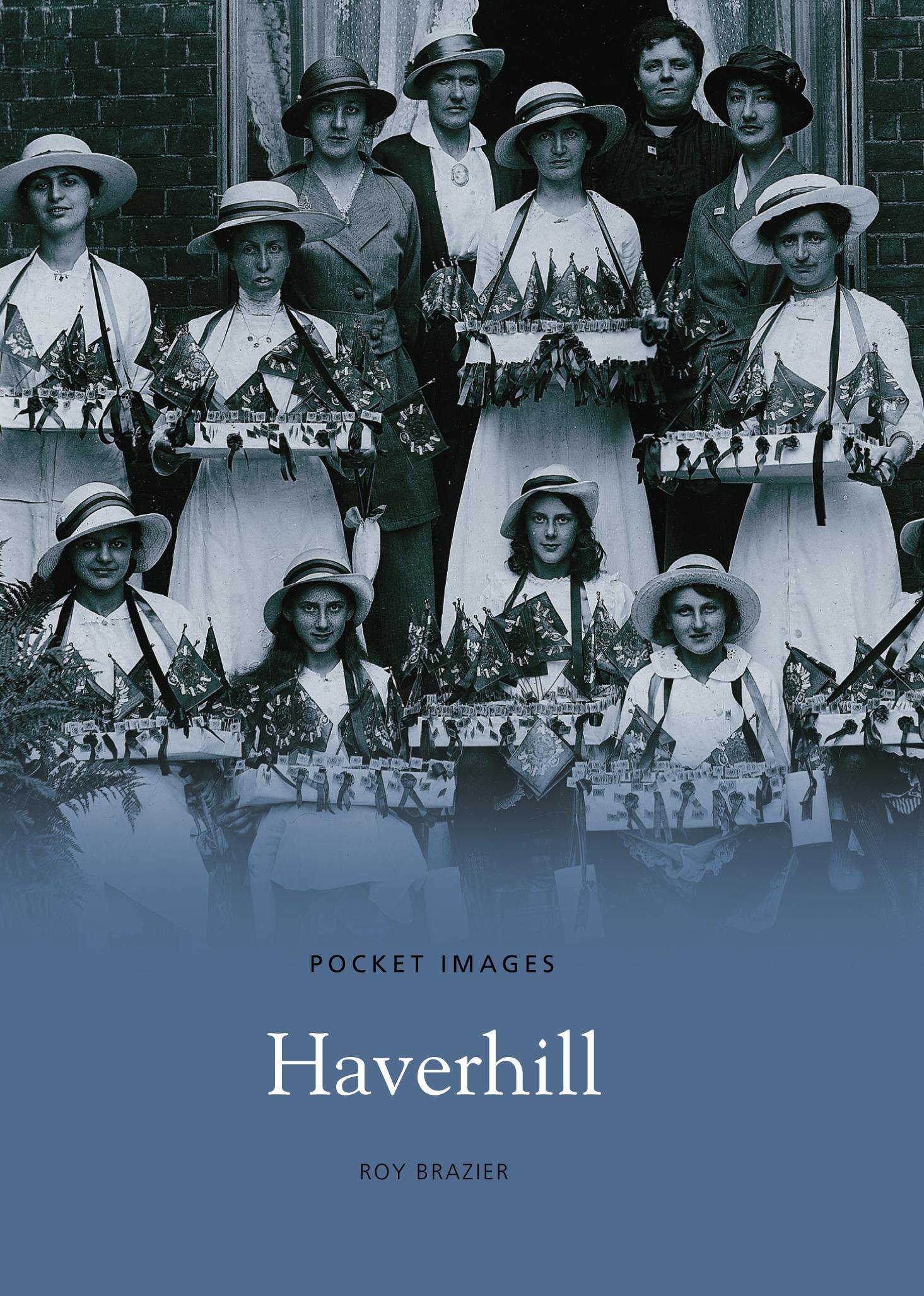 Haverhill by Roy Brazier PAPERBACK 9781845881504