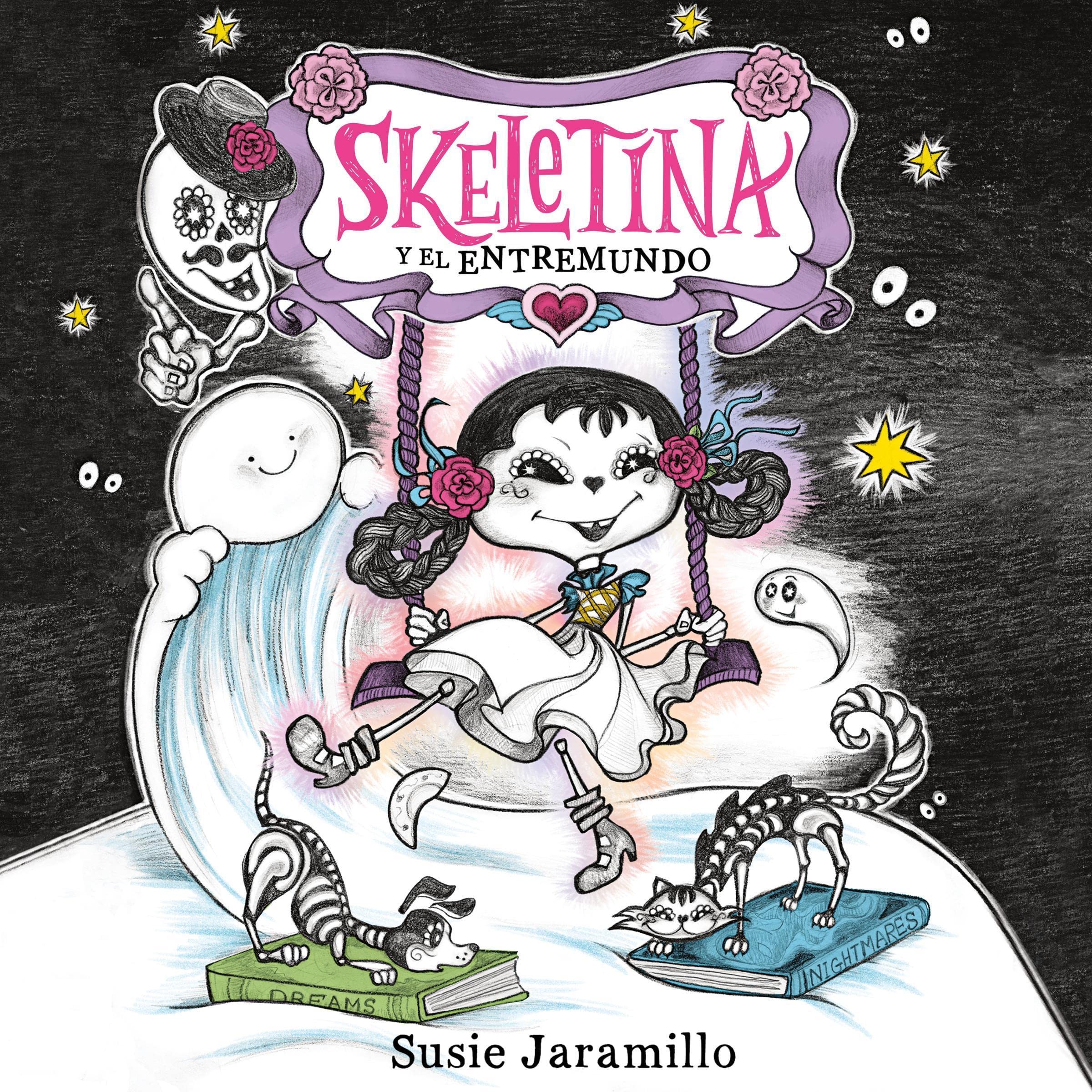 Cover art for Skeletina y el Entremundo / Skeletina and the In-Between World (Spanish ed.)