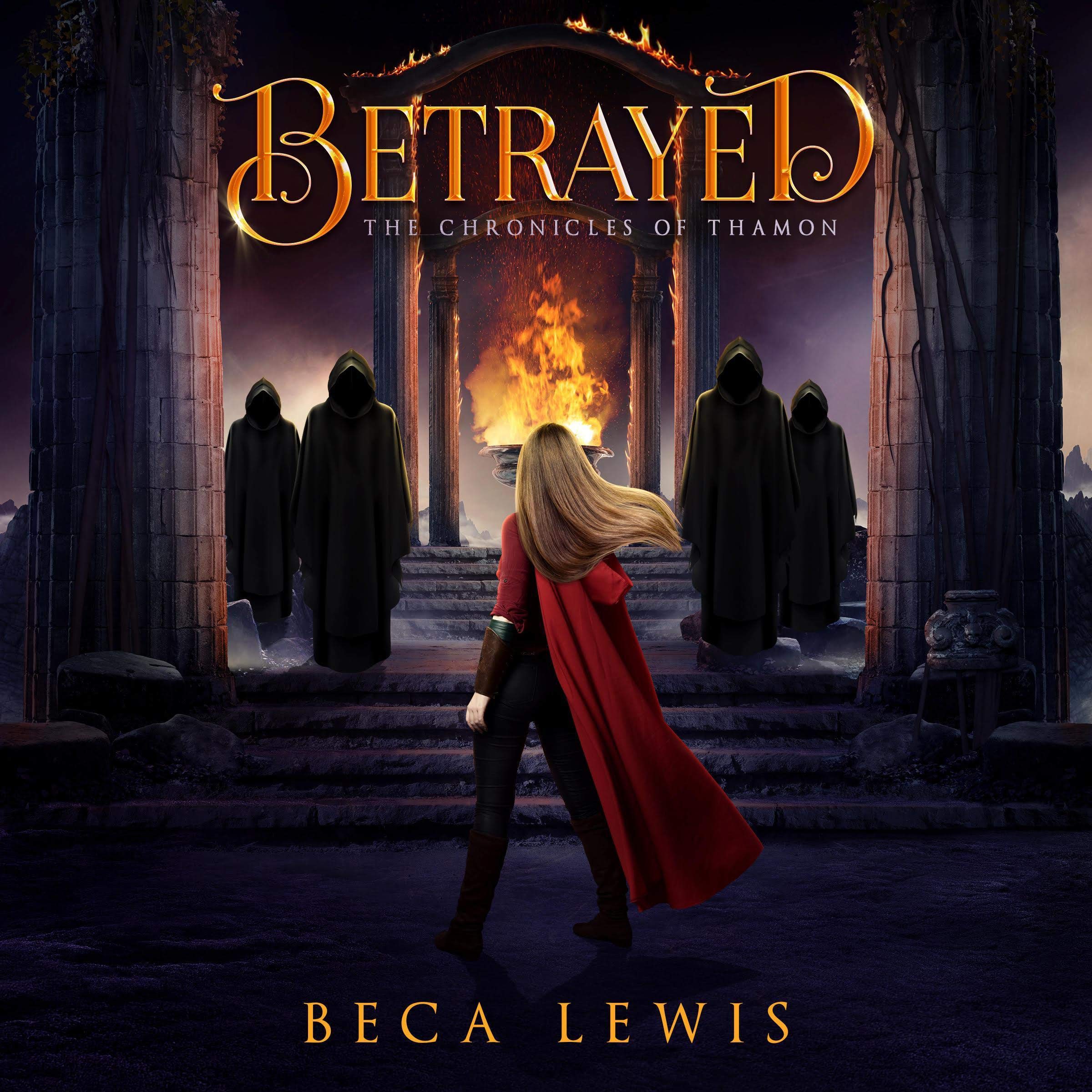 Cover art for Betrayed: A Visionary Fantasy Adventure (The Chronicles of Thamon, Book 2)