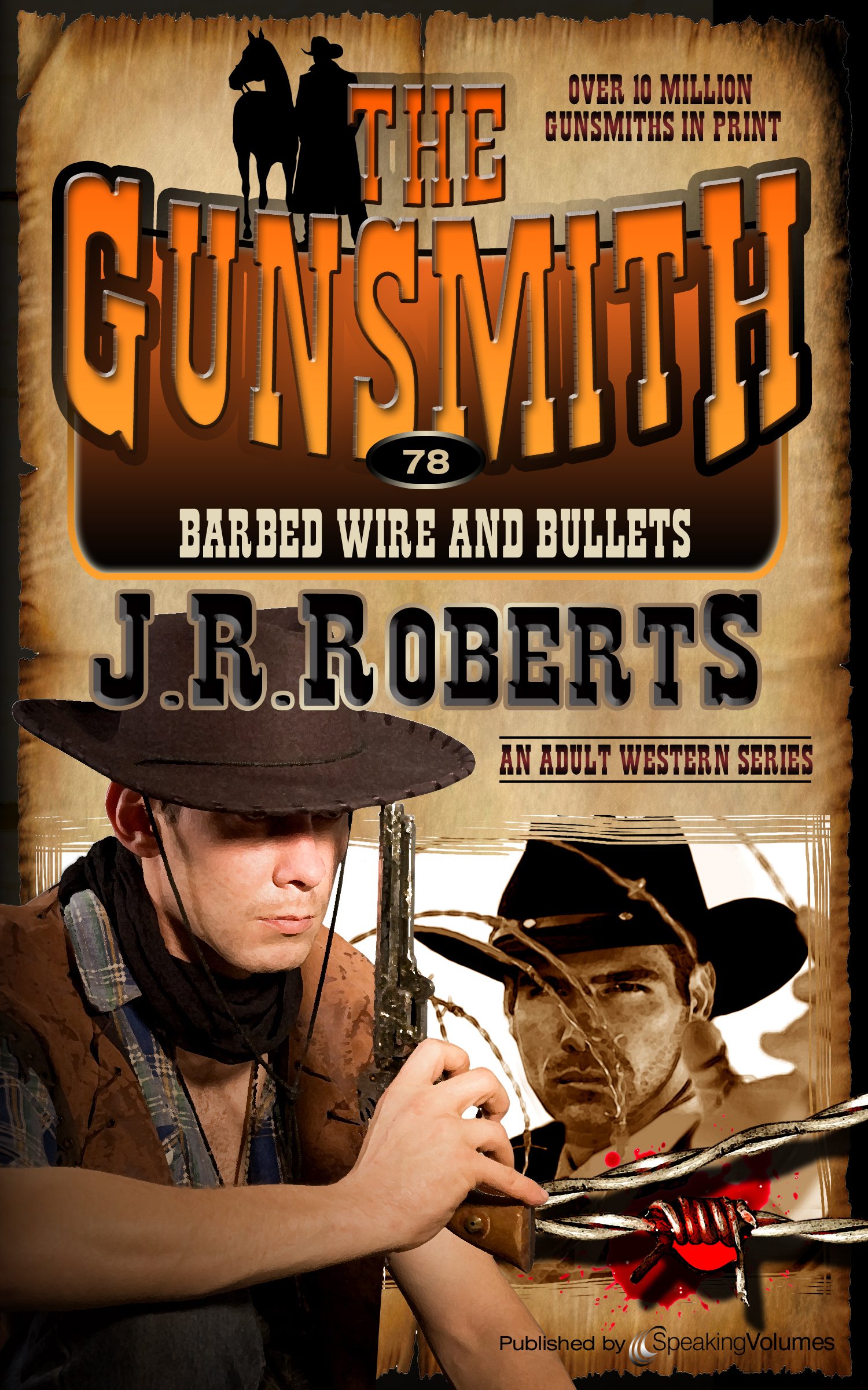 Barbed Wire and Bullets (The Gunsmith Book 78)