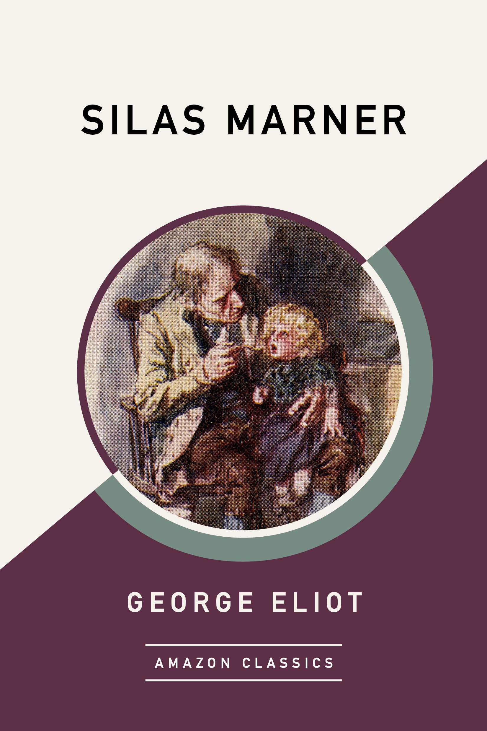 Buy Silas Marner (AmazonClassics Edition) — BookShops.in
