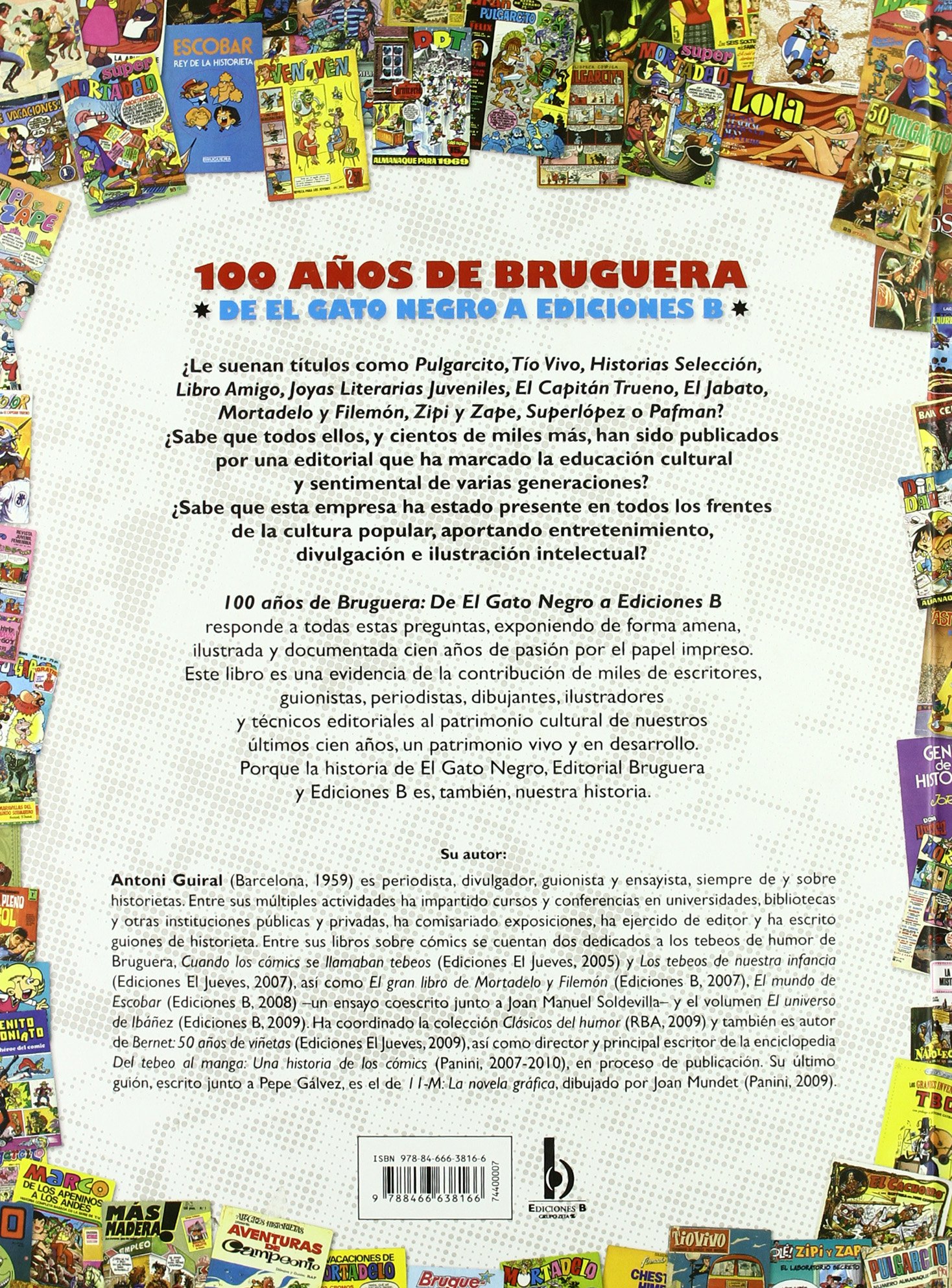 100 años de Bruguera: De El Gato Negro a Ediciones B (Bruguera Clásica)