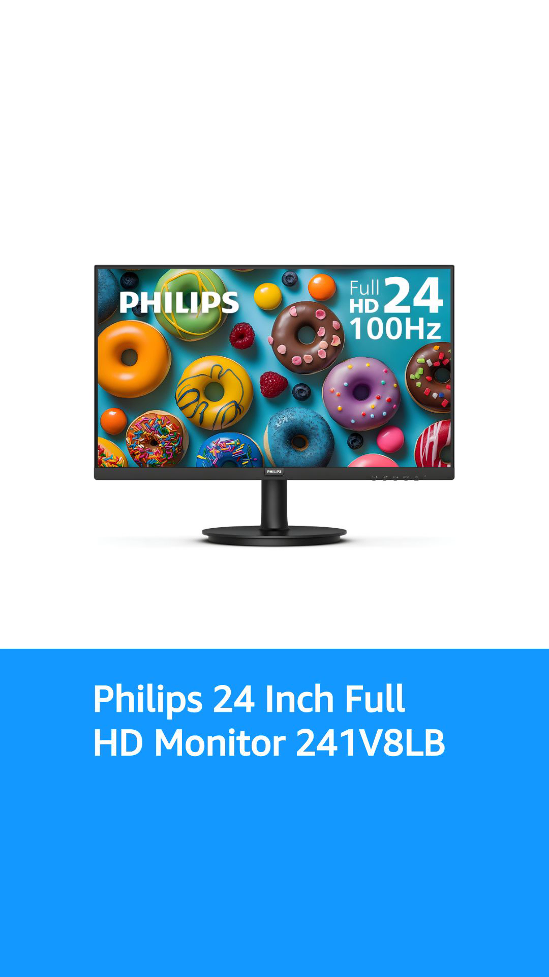 Philips 24 inch Class Thin Full HD (1920 x 1080) 100Hz Monitor