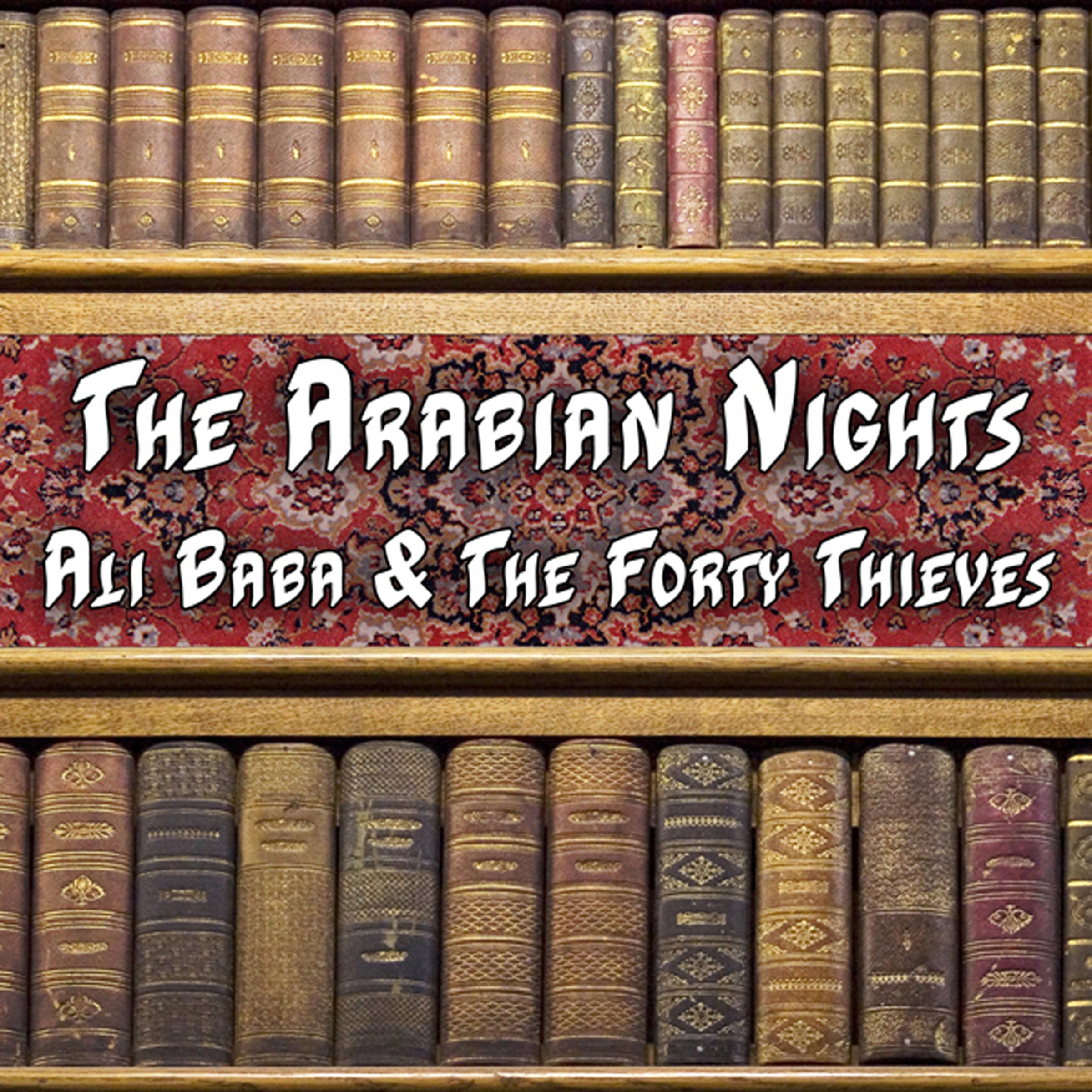 Cover art for The Arabian Nights - Ali Baba and the Forty Thieves
