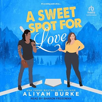 A Sweet Spot for Love Audiobook by Aliyah Burke episode artwork
