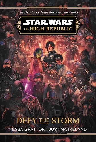 Star Wars The High Republic: Defy the Storm: 7 (Star Wars: The High Republic (Young Adult)) - Hardcover