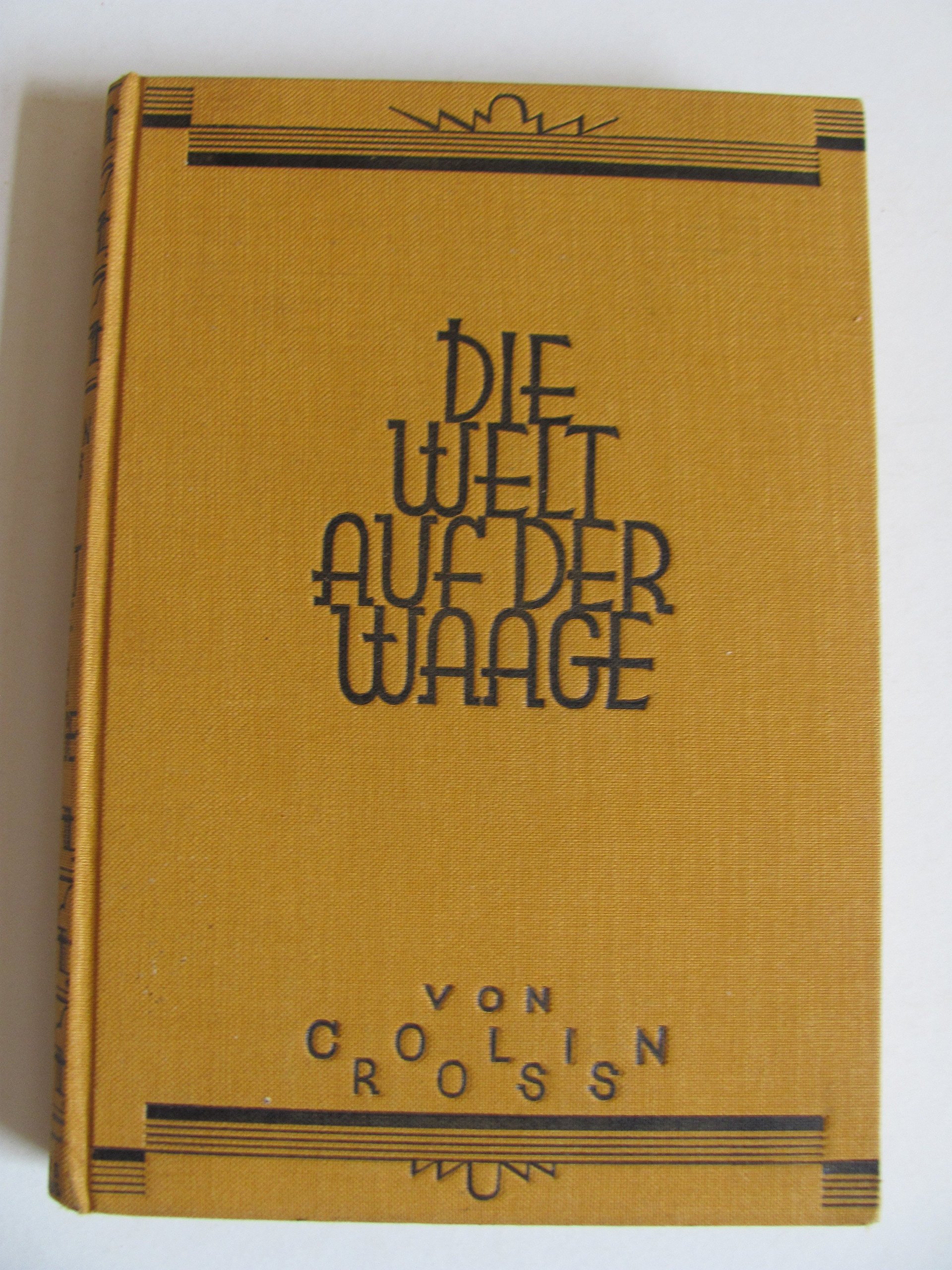 Die Welt auf der Waage. Der Querschnitt von 20 Jahren Weltreise.