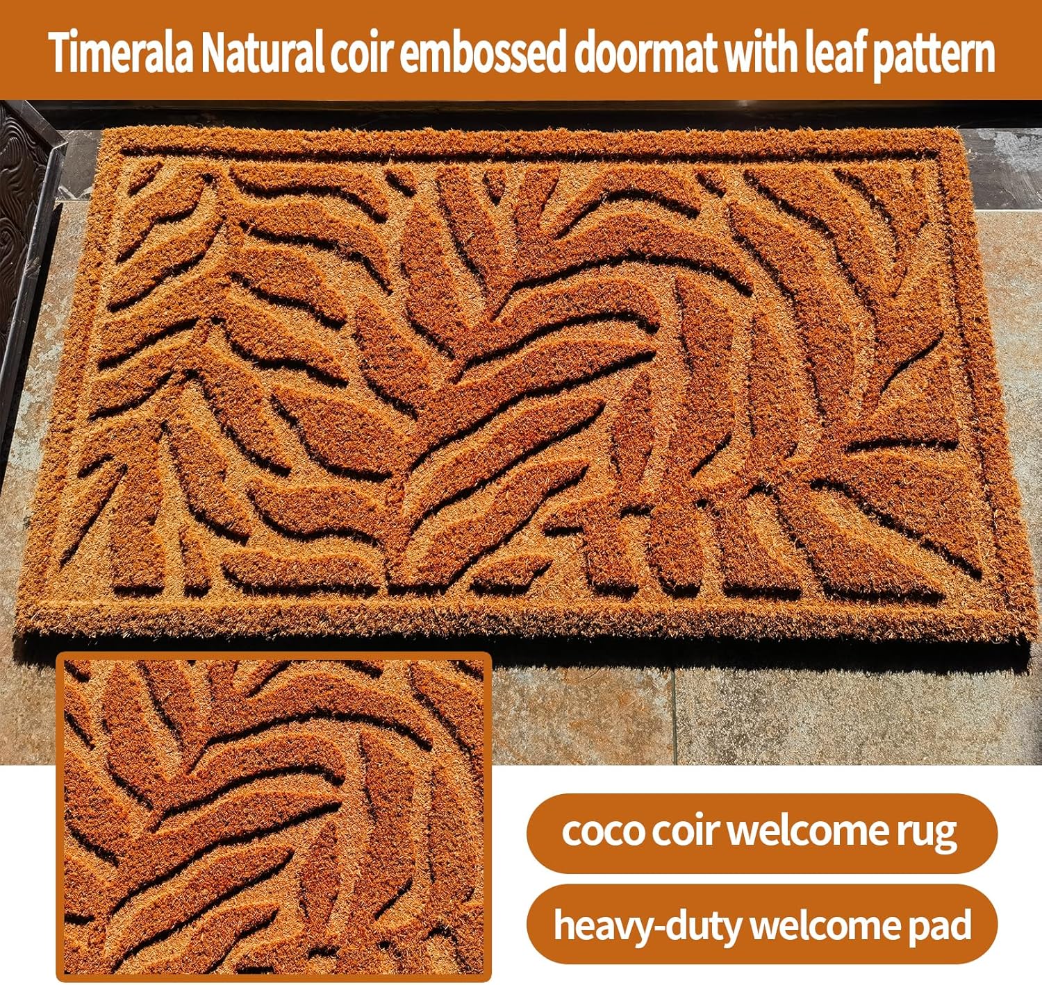 Natural coir embossed doormat with leaf pattern, coco coir welcome rug, sturdy and durable indoor and outdoor entrance anti slip pad, heavy-duty welcome pad, 43 * 76cm, natural rubber backing