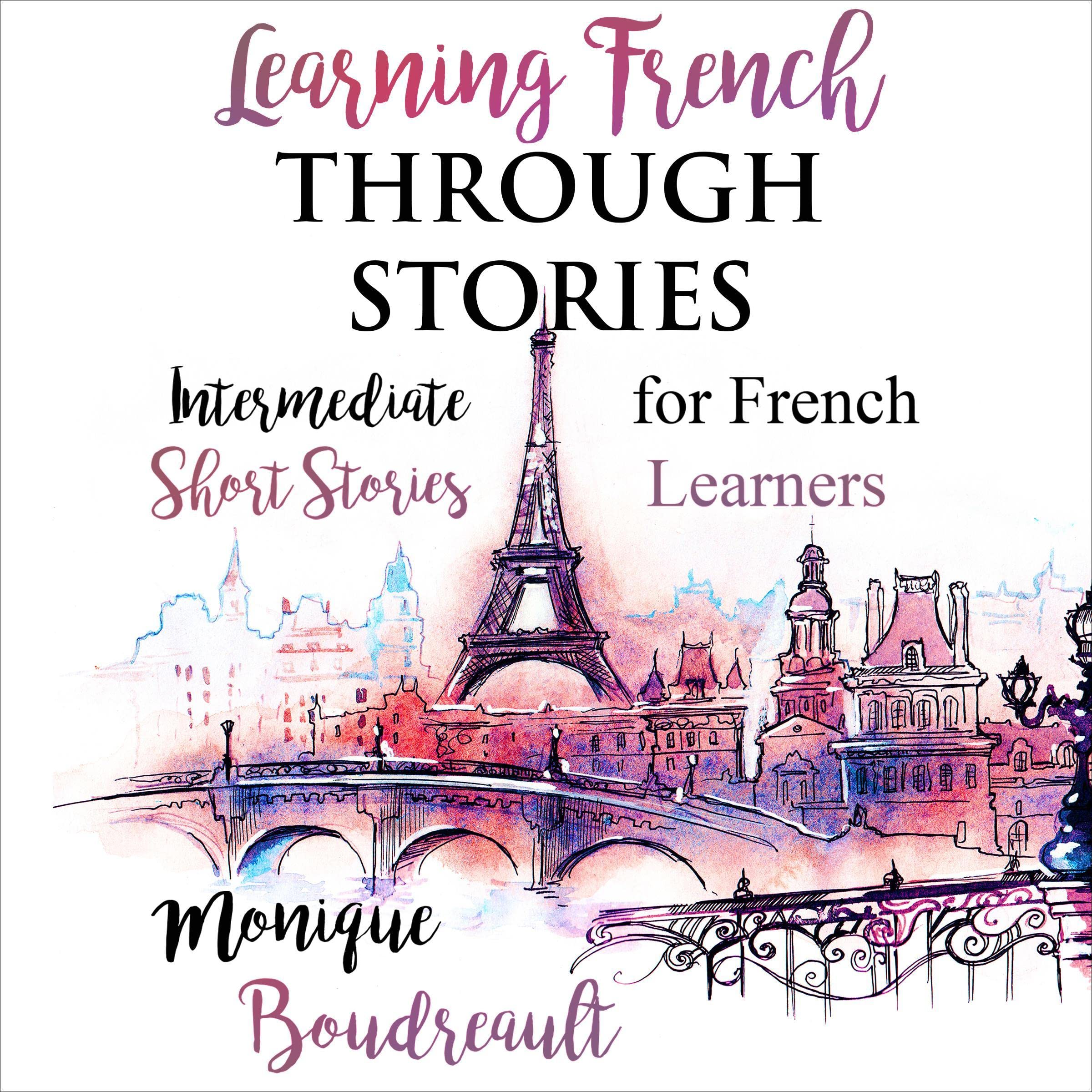 Cover art for Learning French Through Stories (French Edition)