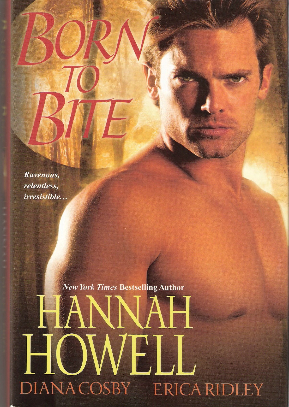 Born to Bite (Dark Secret/Never Been Bitten/Highland Vampire)