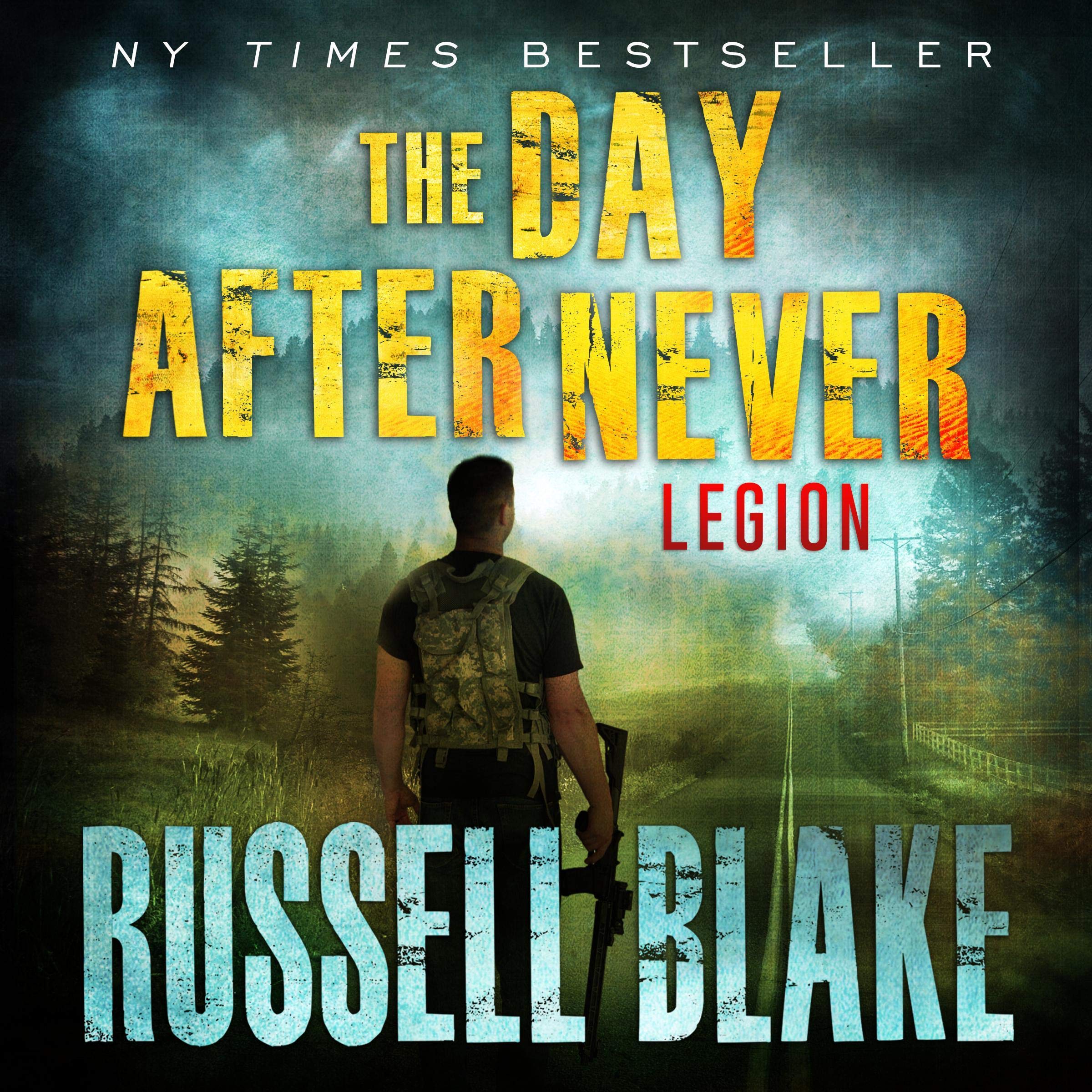 The Day After Never: Legion
