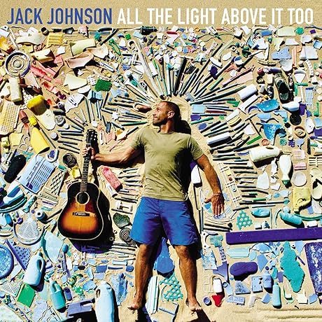Jack Johnson: All The Light Above It Too CD Album