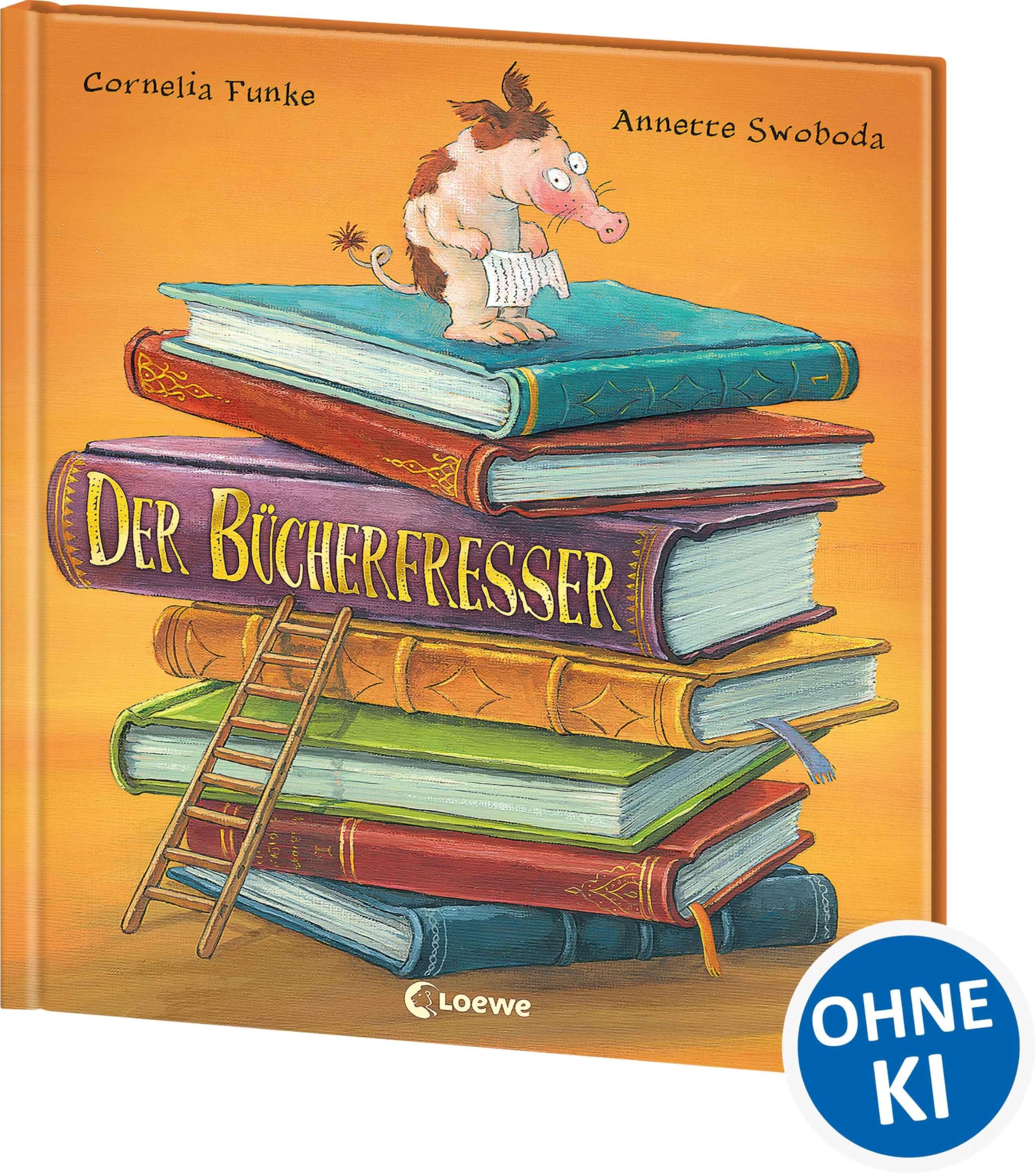 Der Bücherfresser: Bilderbuch ab 4 Jahre von Bestsellerautorin Cornelia Funke