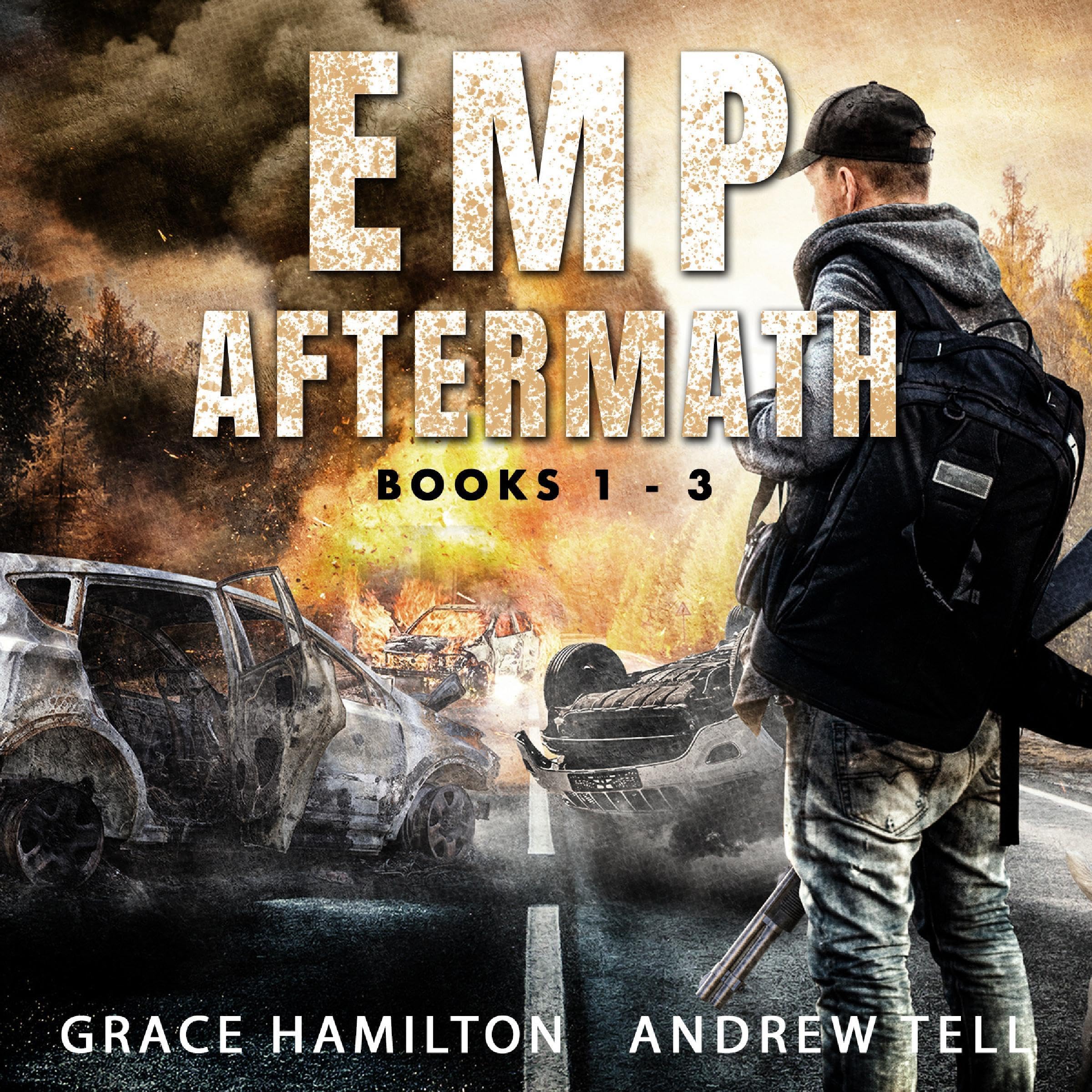 Cover art for EMP Aftermath: A Post-Apocalyptic EMP, Books 1-3
