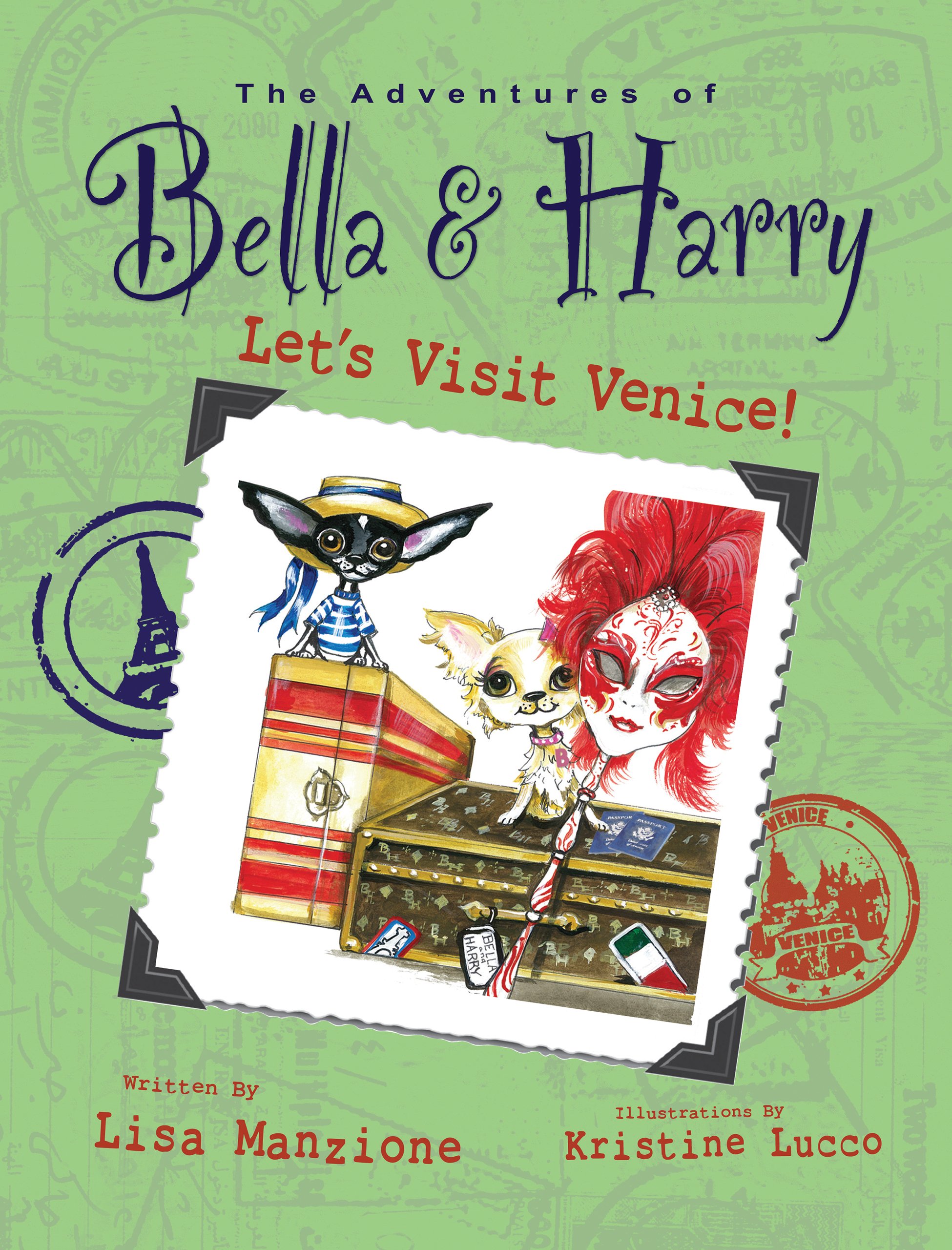 Let's Visit Venice! (Adventures of Bella and Harry, 2)